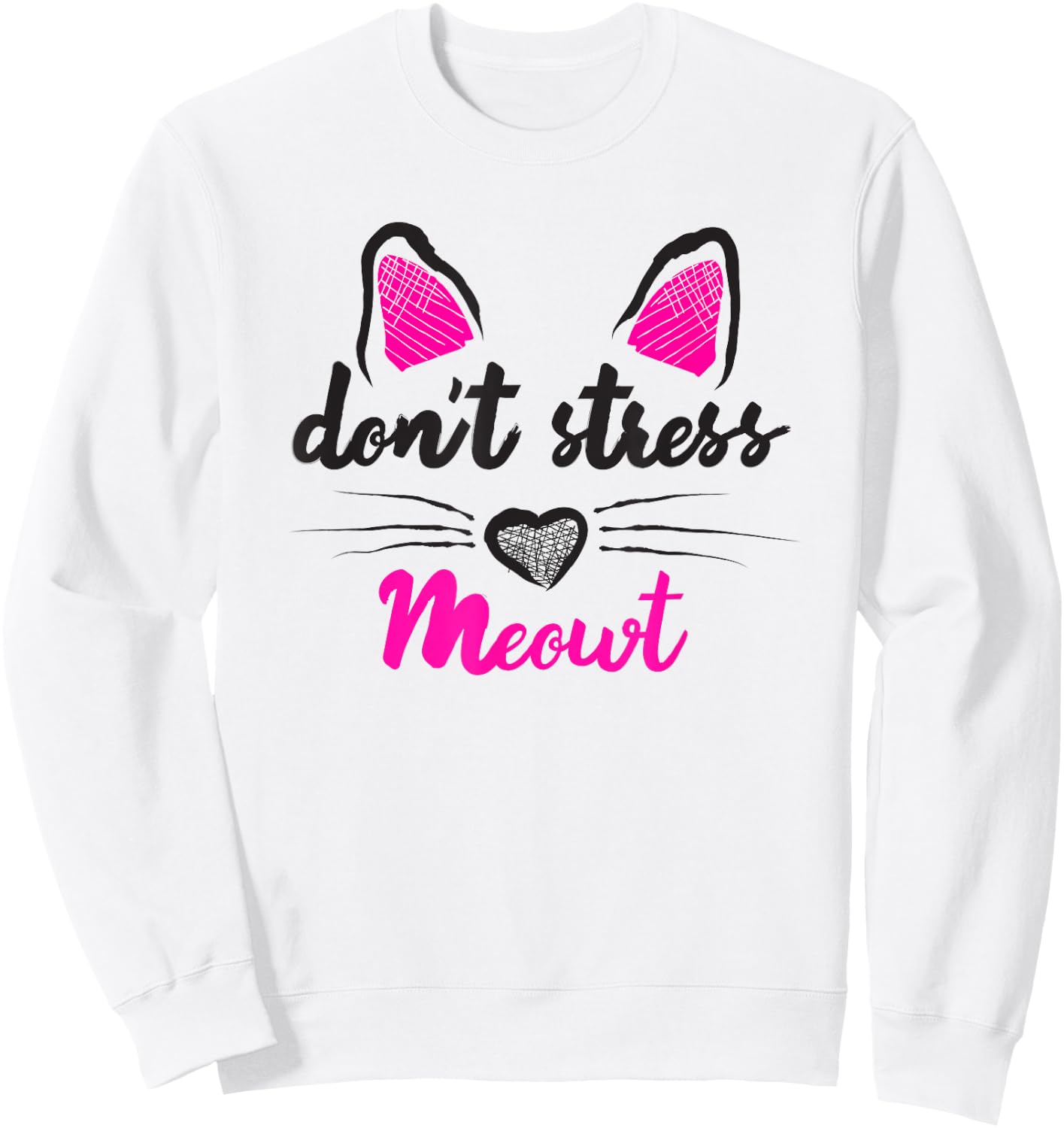 Funny Dont Stress Me Meowt Cat Pun Sweatshirt - Sweatshirt | White