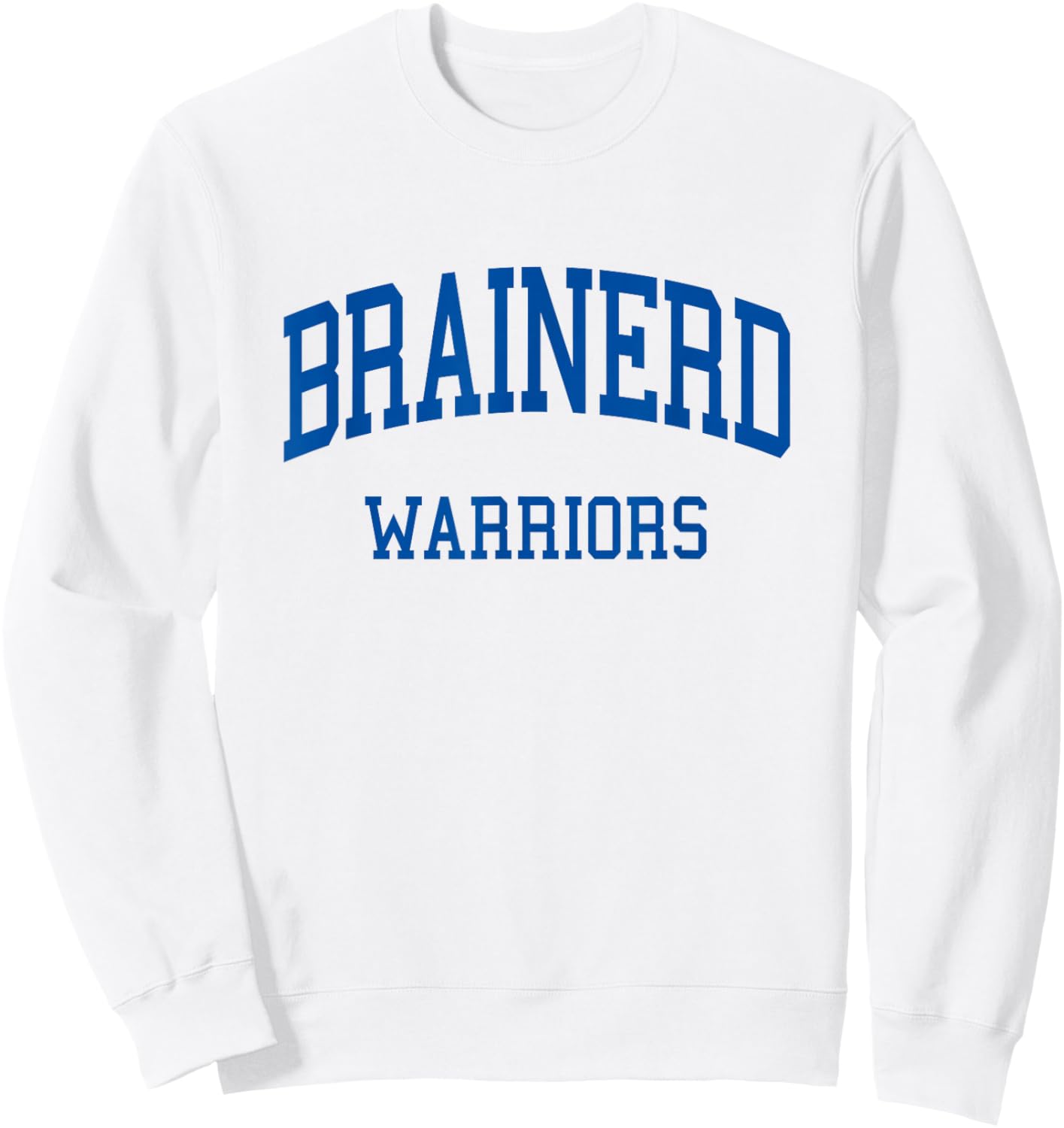 Brainerd High School HS Brainerd MN Retro Sweatshirt - Sweatshirt | White