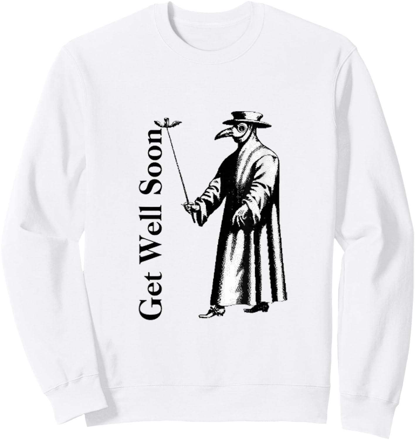 Get Well Soon Plague Doctor Sweatshirt - Sweatshirt | White