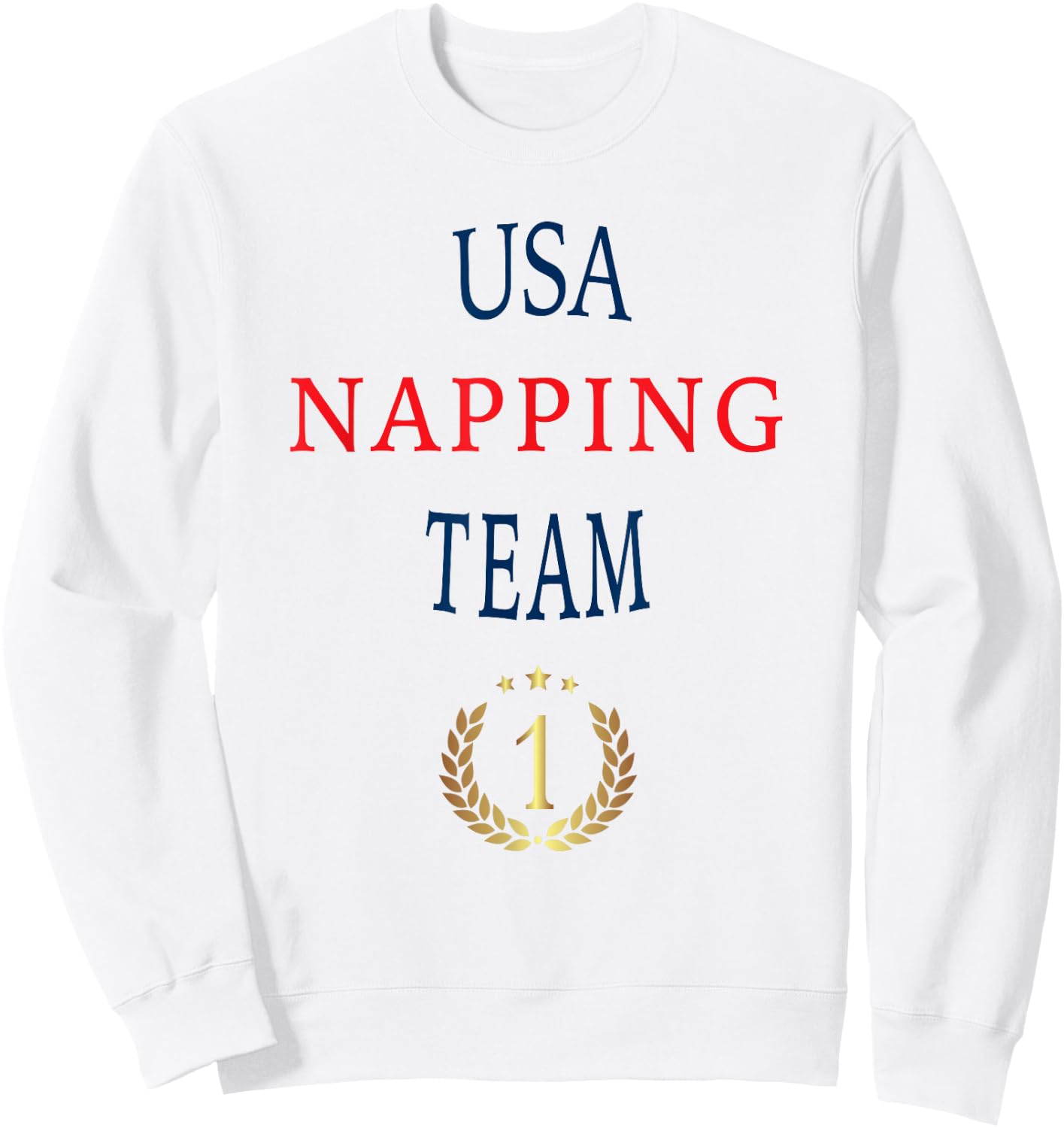 USA American Napping Team , Professional Napper Sweatshirt - Sweatshirt | White