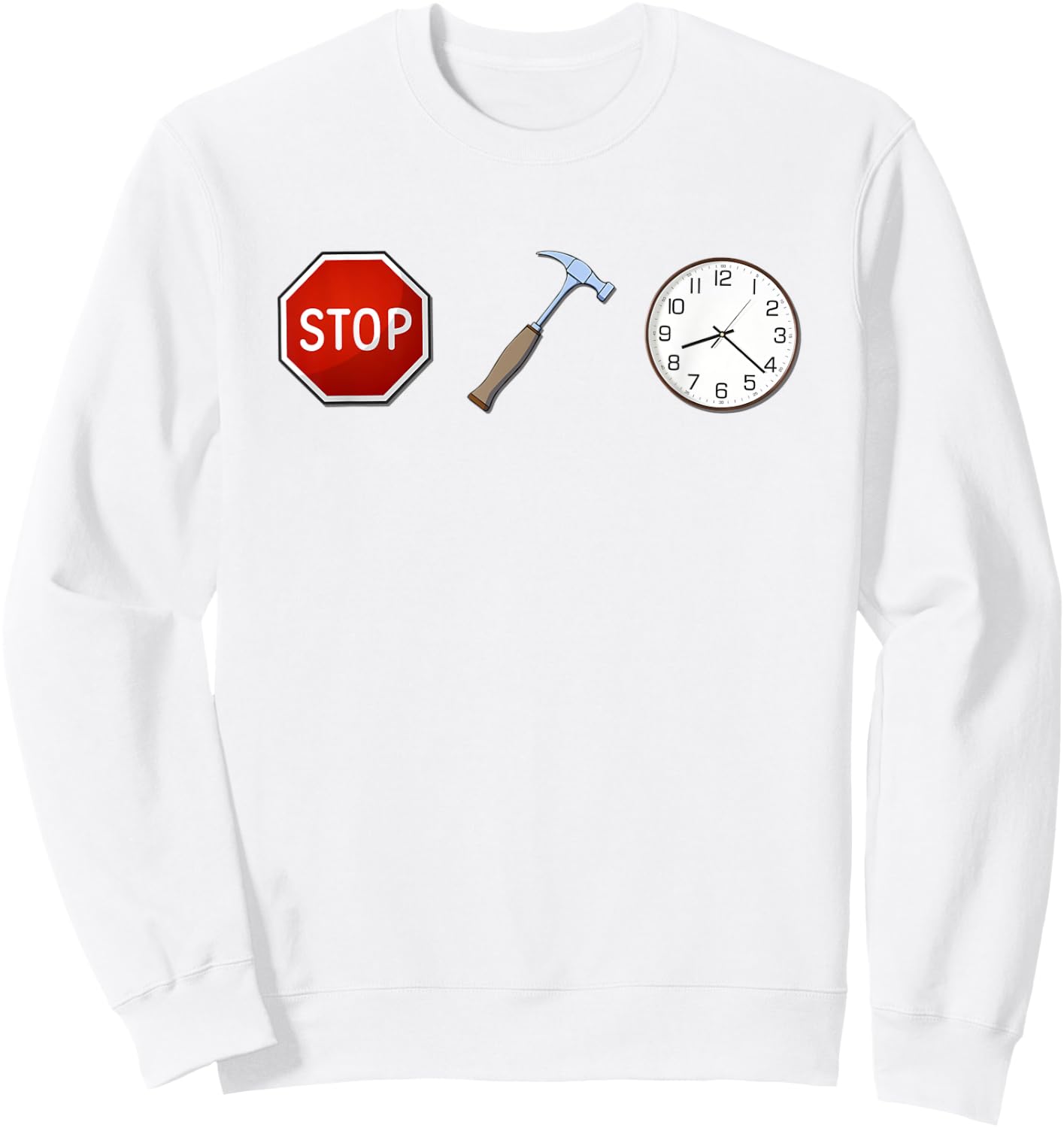 Stop Hammer Time - Funny Sweatshirt - Sweatshirt | White