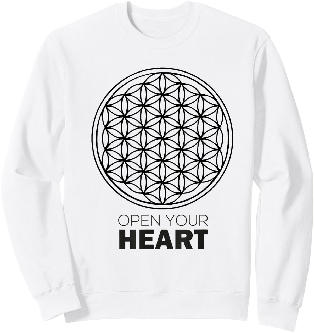 Flower Of Life - Open Your Heart. Sacred Geometry Sweatshirt - Sweatshirt | White