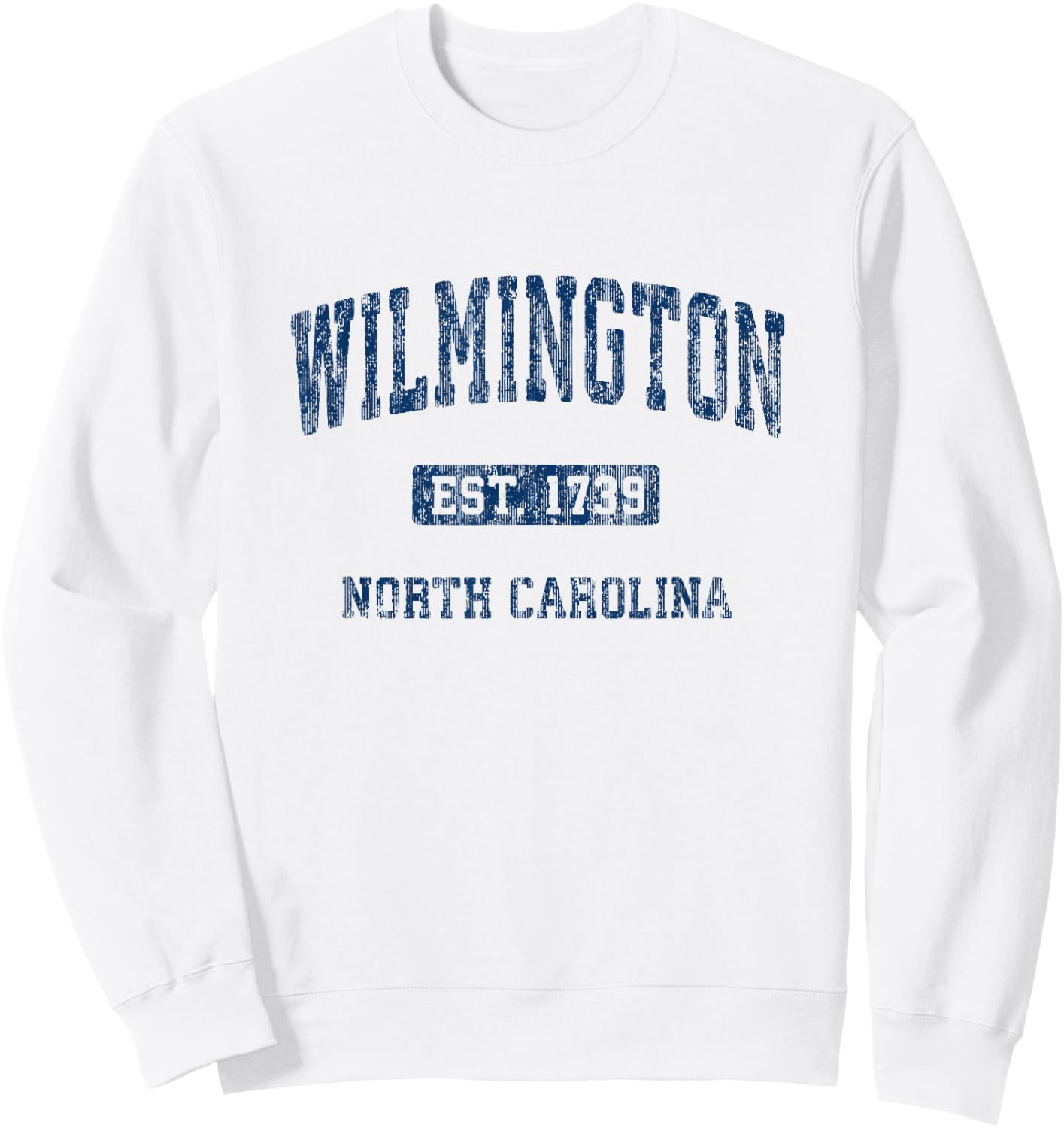 Wilmington North Carolina NC Vintage Athletic Sports Design Sweatshirt - Sweatshirt | White
