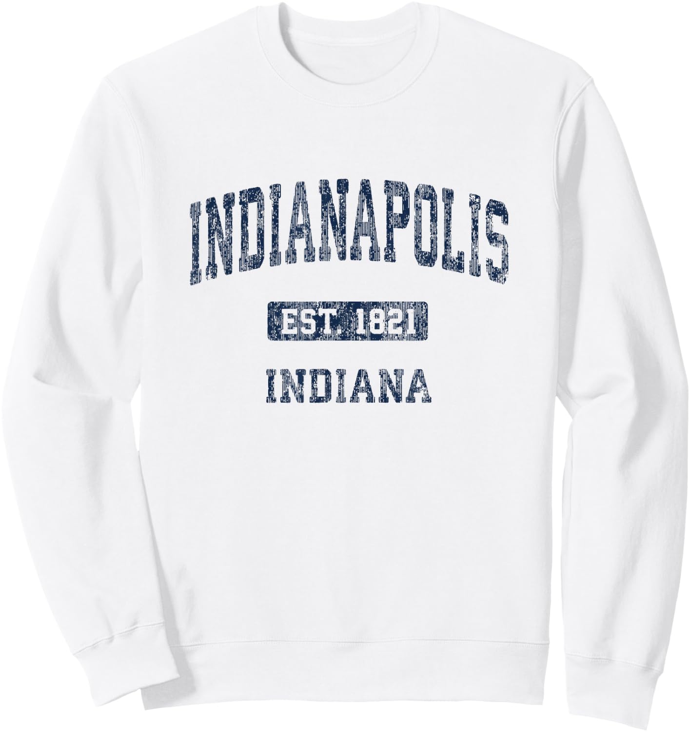 Indianapolis Indiana IN Vintage Athletic Sports Design Sweatshirt - Sweatshirt | White