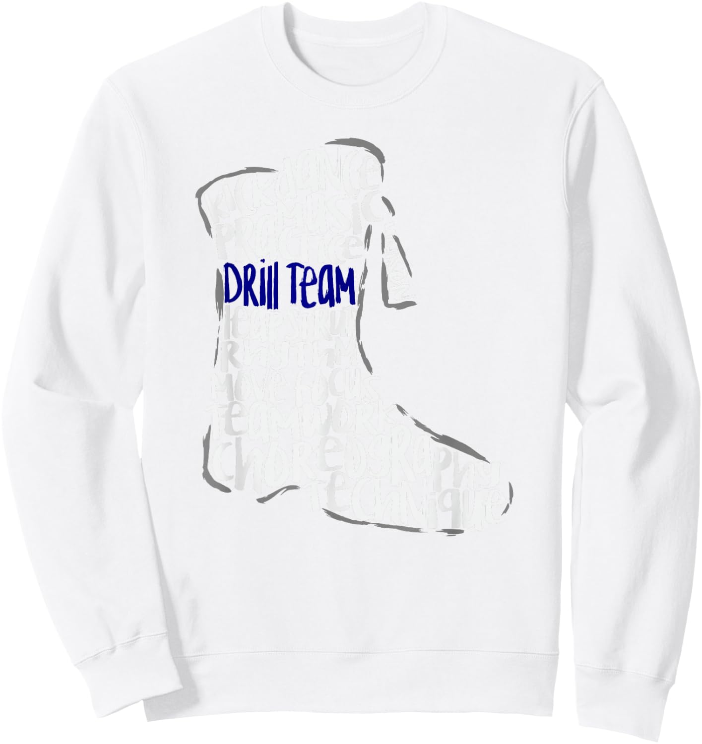 Drill Team Marching Band Word Cloud Art Sweatshirt - Sweatshirt | White