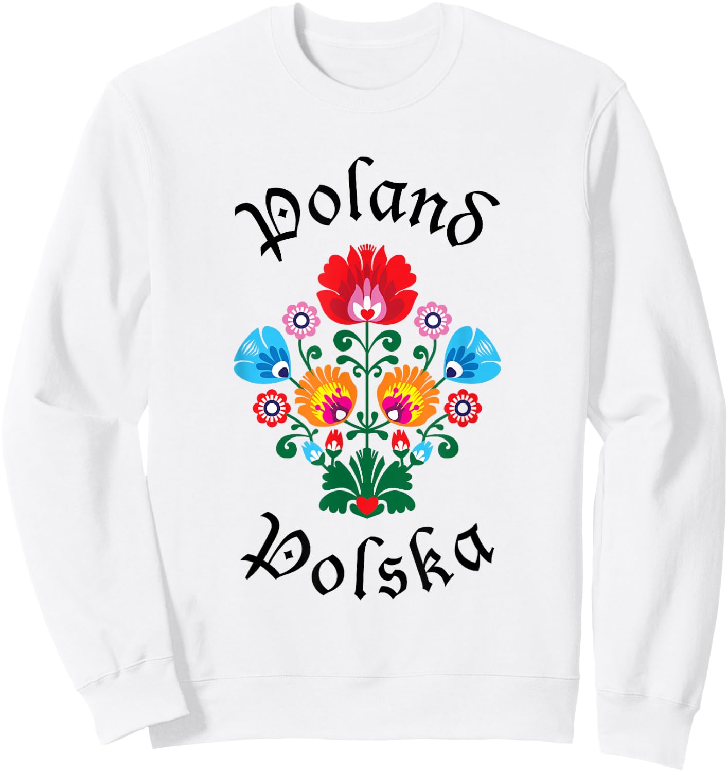 POLAND | Folk Art Flowers WYCINANKI Polska, Polish Day Fest Sweatshirt - Sweatshirt | White