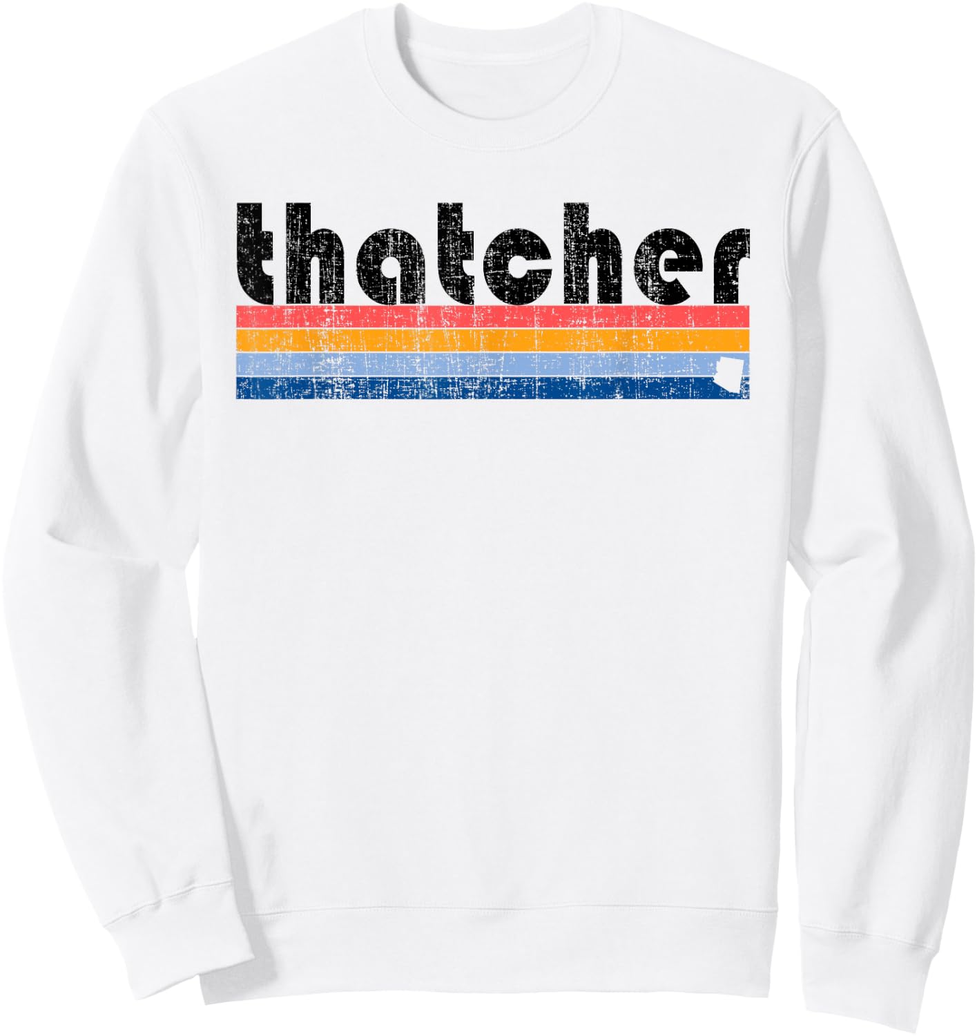 Vintage 80s Style Thatcher AZ Sweatshirt - Sweatshirt | White