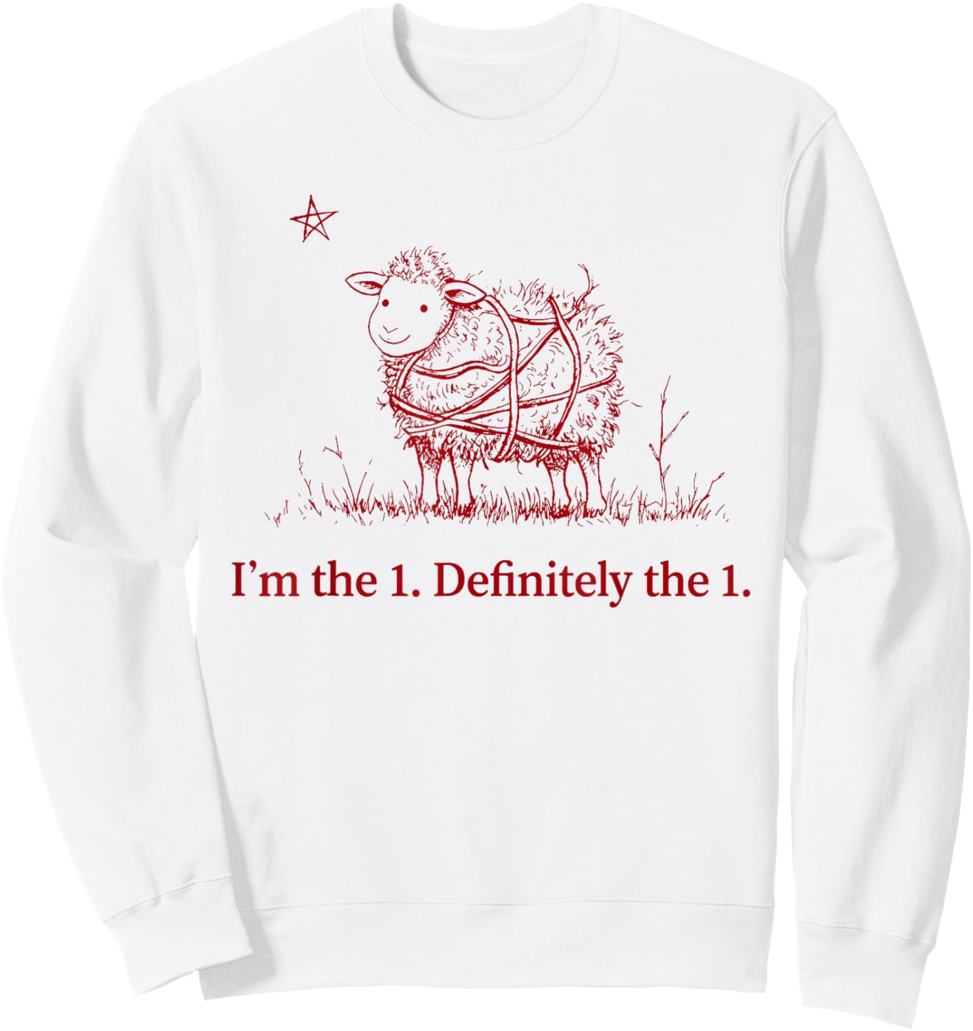 I'm The 1 Definitely The 1 Lost Sheep Biblical Parable Sweatshirt - Sweatshirt | White