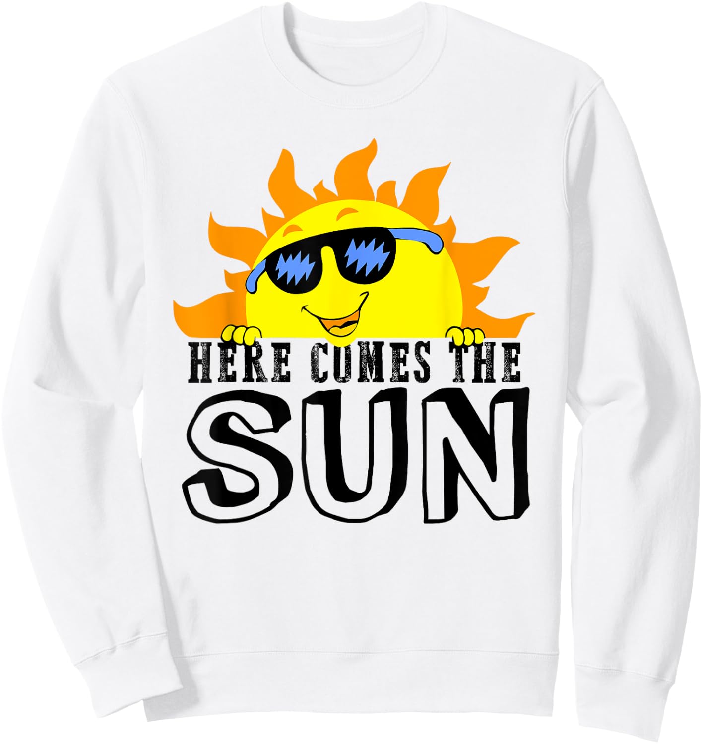 Here Comes The Sun Beach Lover Summer Vacation women Sweatshirt - Sweatshirt | White