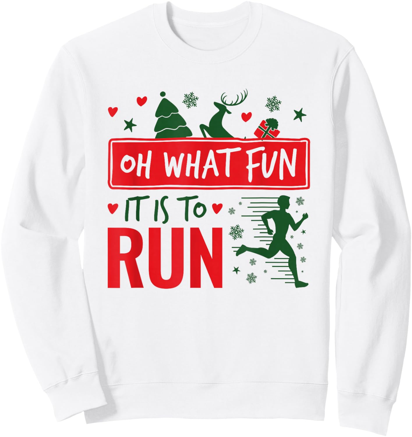 Oh What Fun It Is To Run Runner Christmas Sweatshirt - Sweatshirt | White
