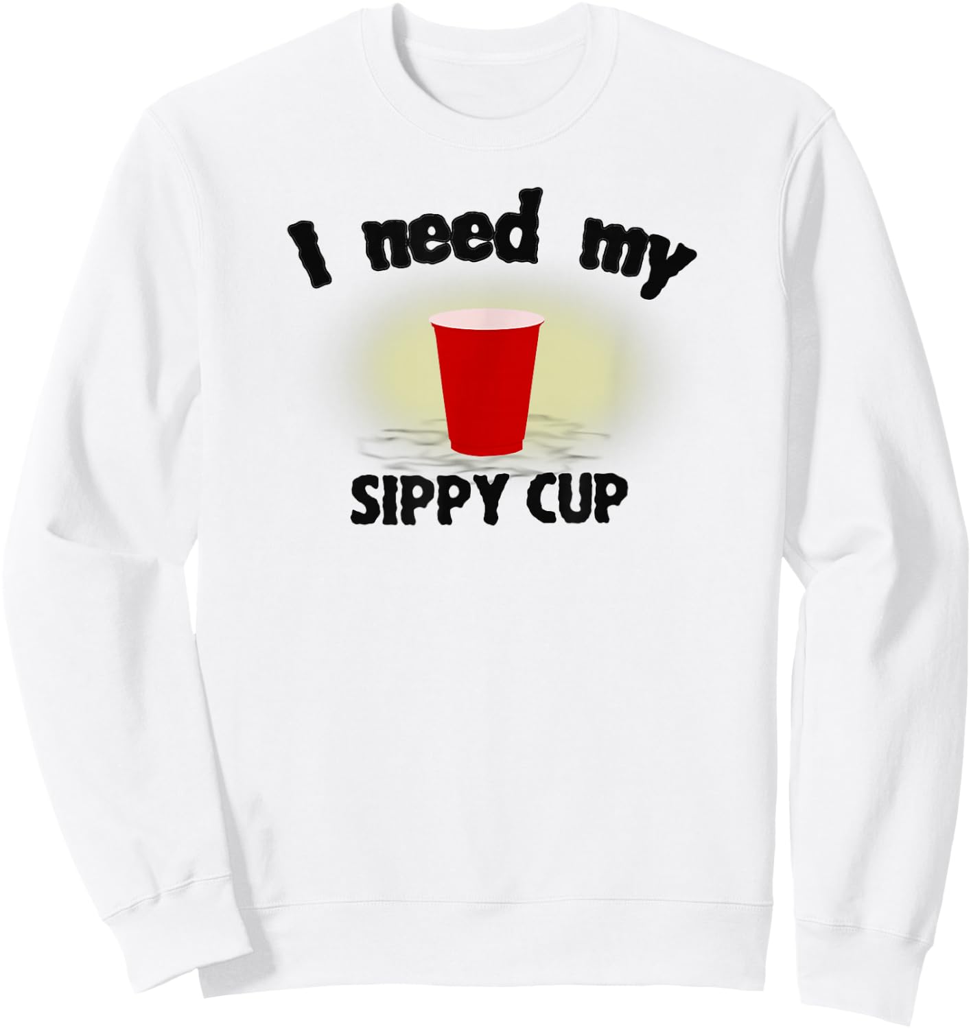 Alcohol Adult Beverage Red Drinking Cup Party Sweatshirt - Sweatshirt | White