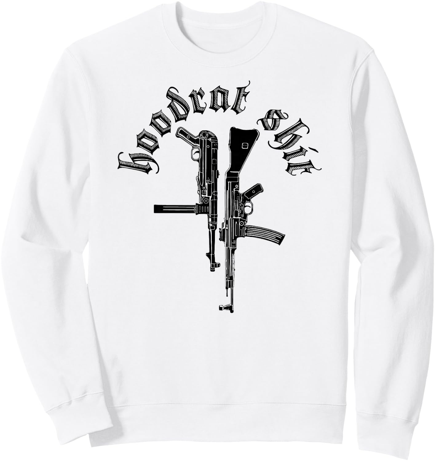 Hoodrat Shit MP40 Maschinenpistole StG 44 Sturmgewehr Sweatshirt - Sweatshirt | White