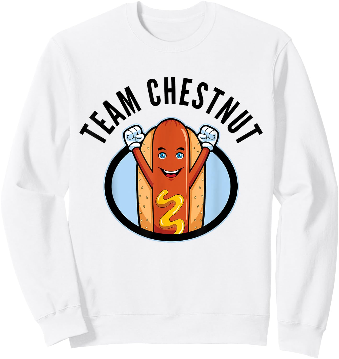Team Chestnut. Bring Back Chestnut- Contest Winner Sweatshirt - Sweatshirt | White