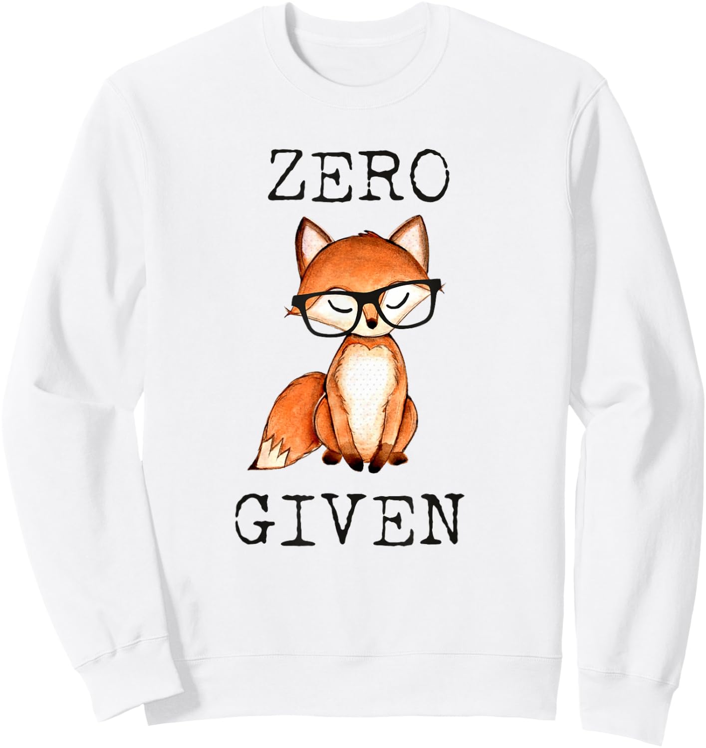 Zero Fox Given Funny Fox Shirt With Hipster Nerd Glasses Sweatshirt - Sweatshirt | White