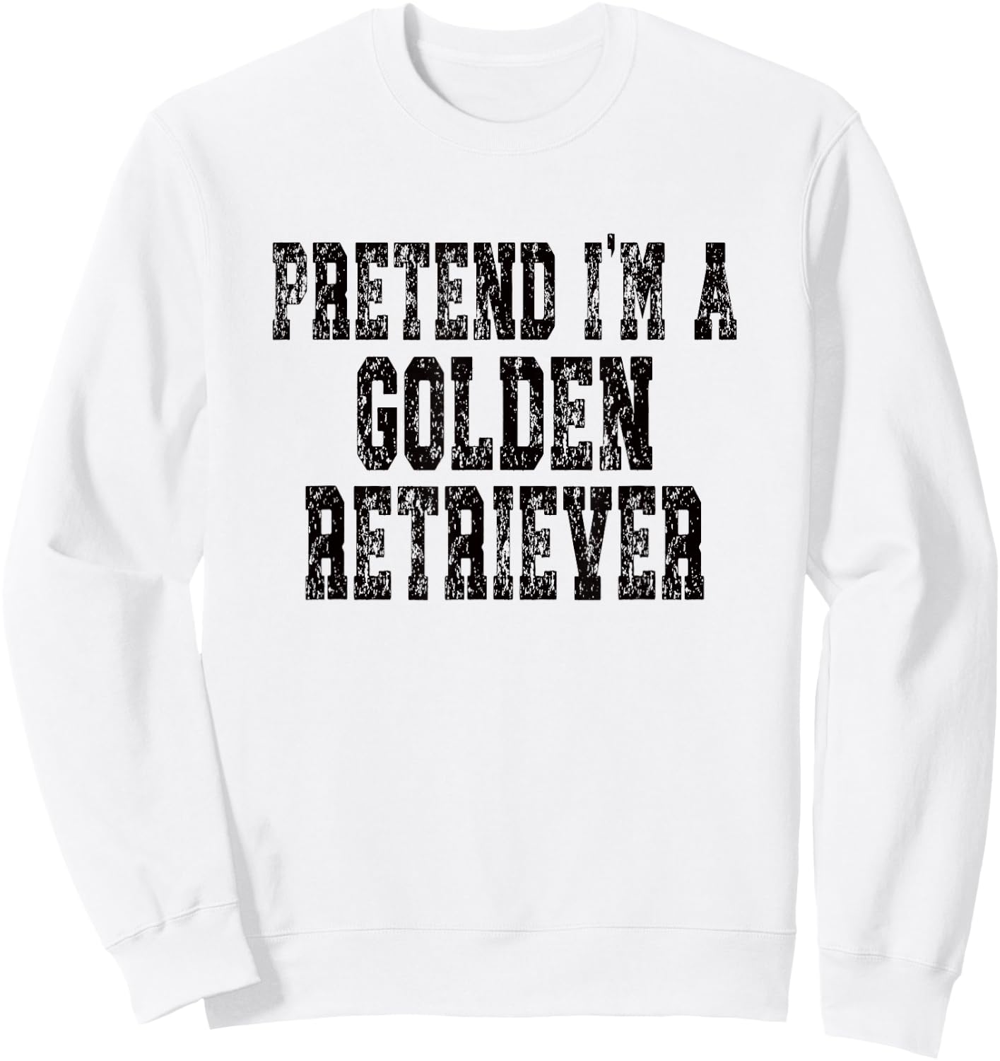 Pretend I'm A Golden Retriever Dog - Lazy Halloween Costume Sweatshirt - Sweatshirt | White