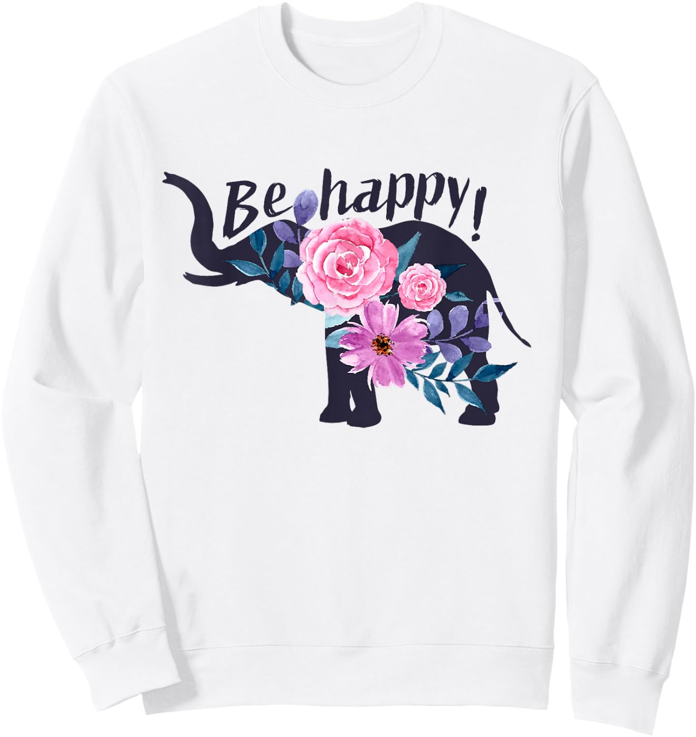 Be Happy! Fashion Funny Cute Elephant Women Girl Sweatshirt - Sweatshirt | White