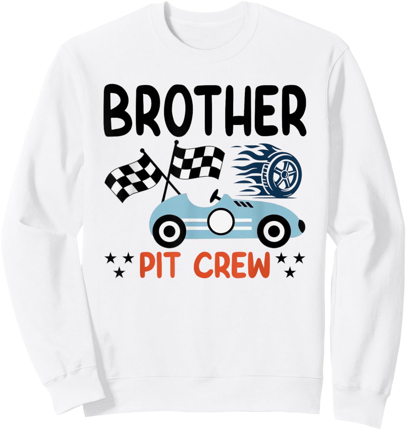 Race Car Birthday Party Racing Family Brother Pit Crew Sweatshirt - Sweatshirt | White