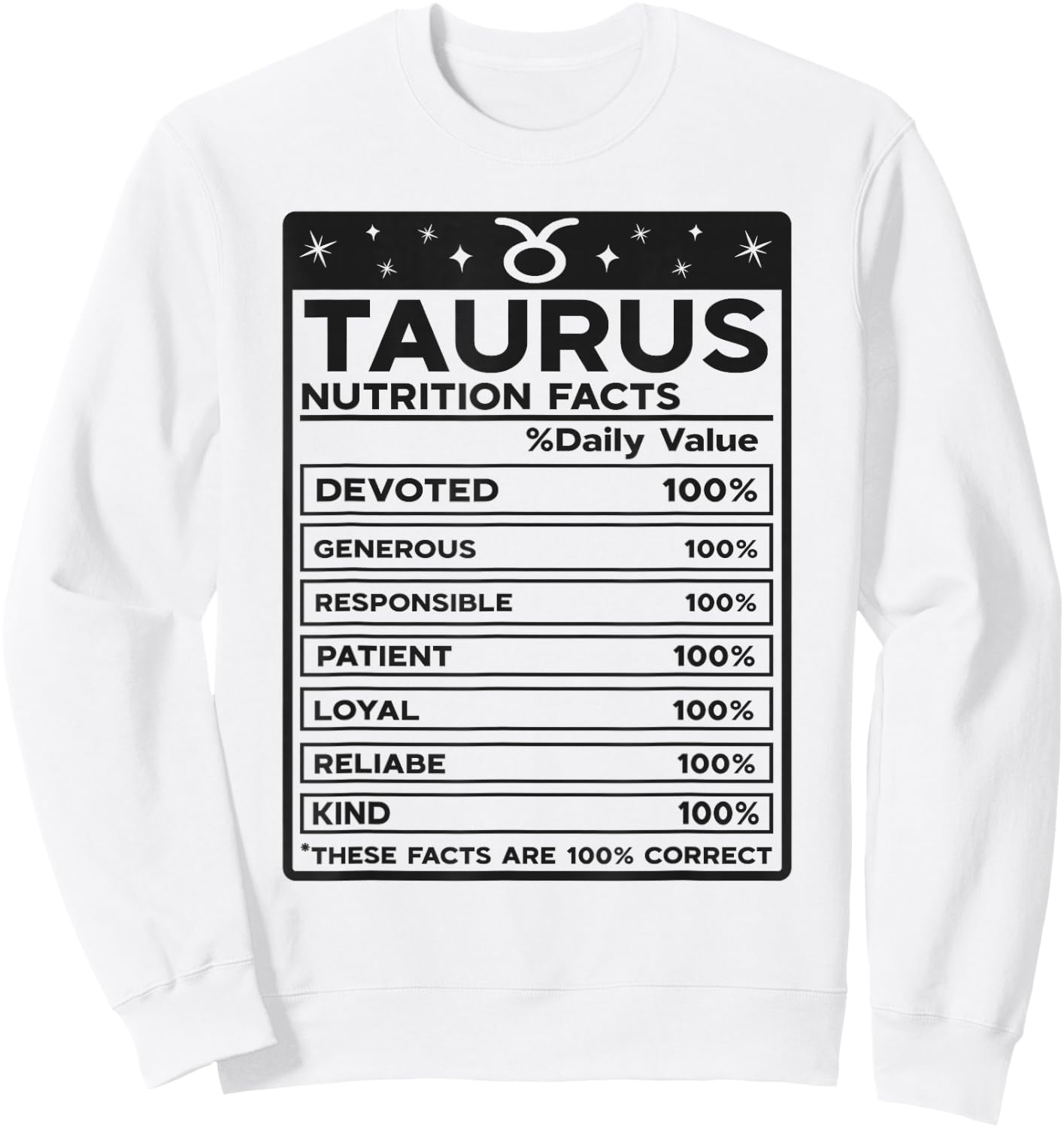Taurus Nutritional Style Zodiac Design, Taurus Sweatshirt - Sweatshirt | White