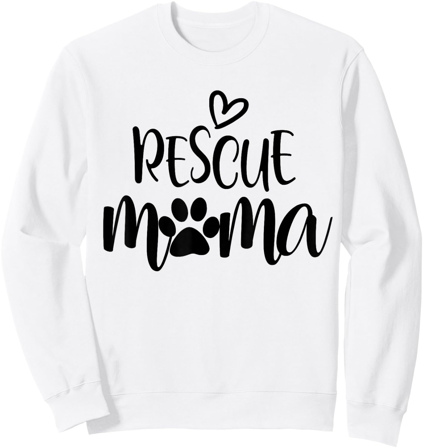 Rescue Mama Paw Dog Cat Lover Dog Mom Gift Women Sweatshirt - Sweatshirt | White