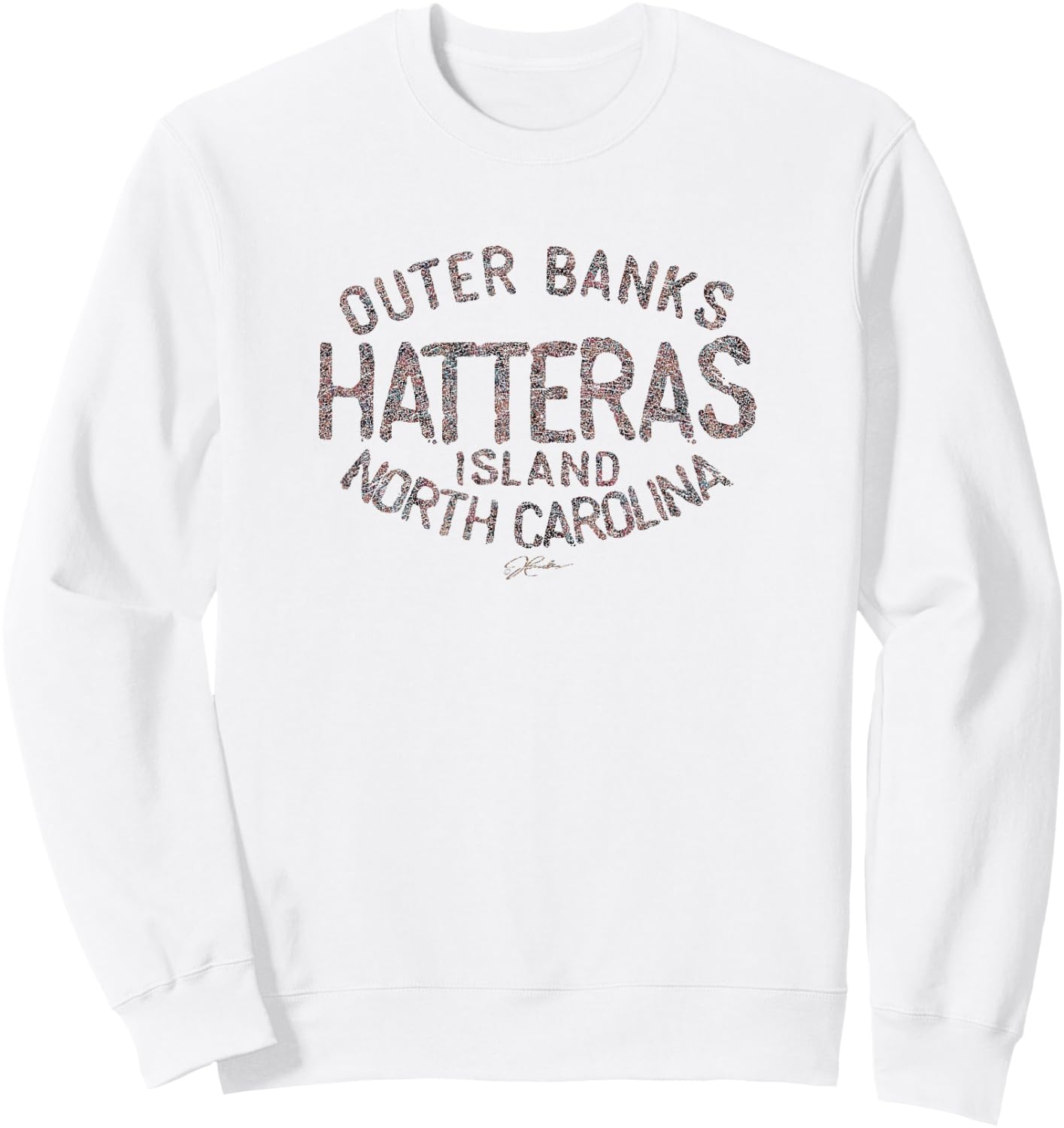 JCombs: Hatteras Island, Outer Banks, NC (Distressed) Sweatshirt - Sweatshirt | White