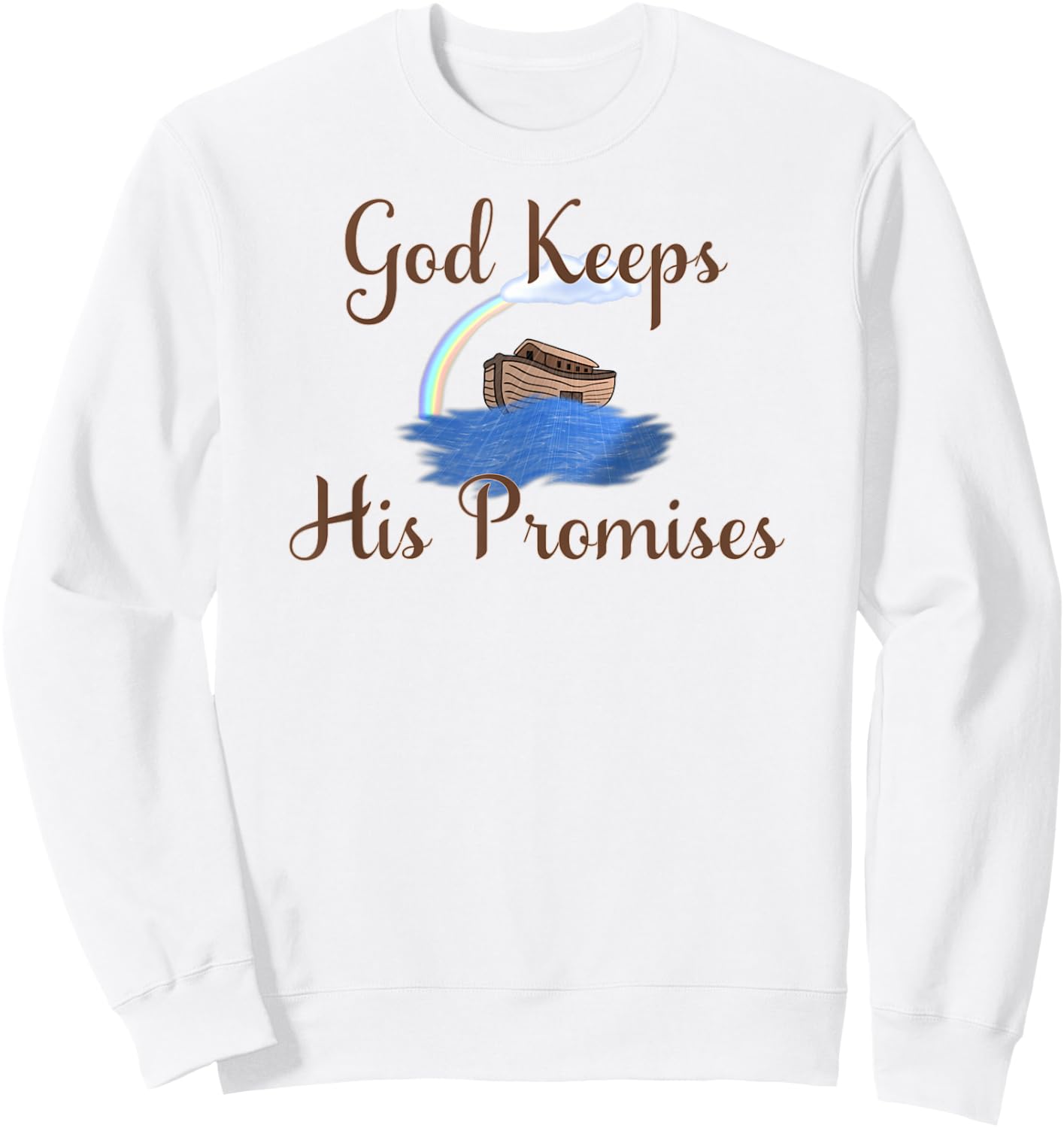 Noahs Ark God Keeps His Promises Christian Sweatshirt - Sweatshirt | White