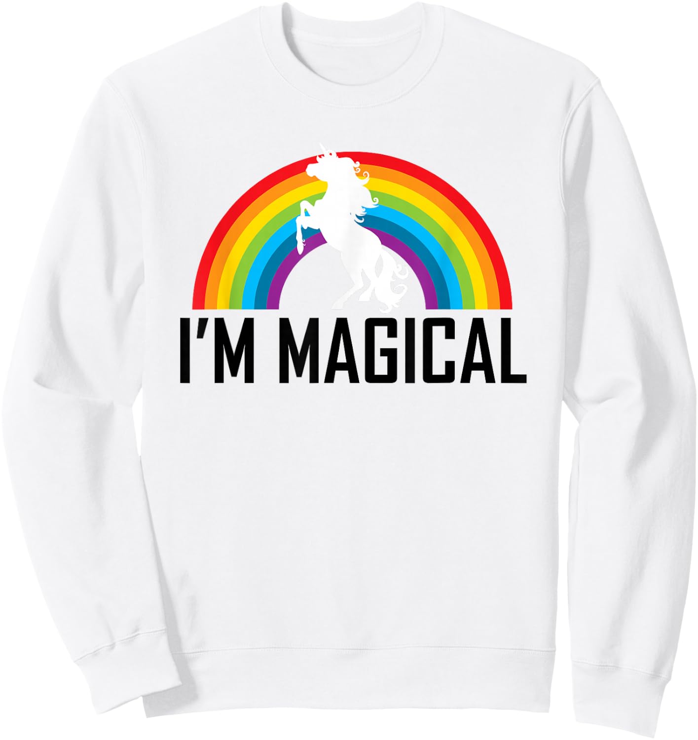 Unicorn I'm Magical Rainbow T Shirt for Girl Women Kids Gift Sweatshirt - Sweatshirt | White