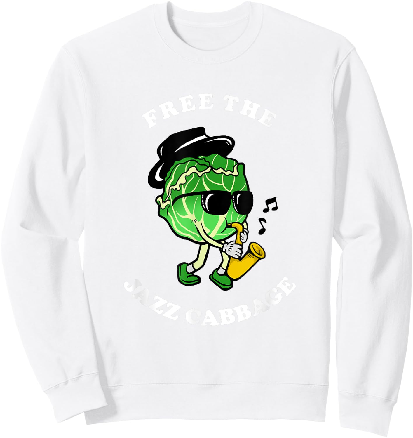 Free The Jazz Cabbage - Jazz Cabbage Meme Sweatshirt - Sweatshirt | White