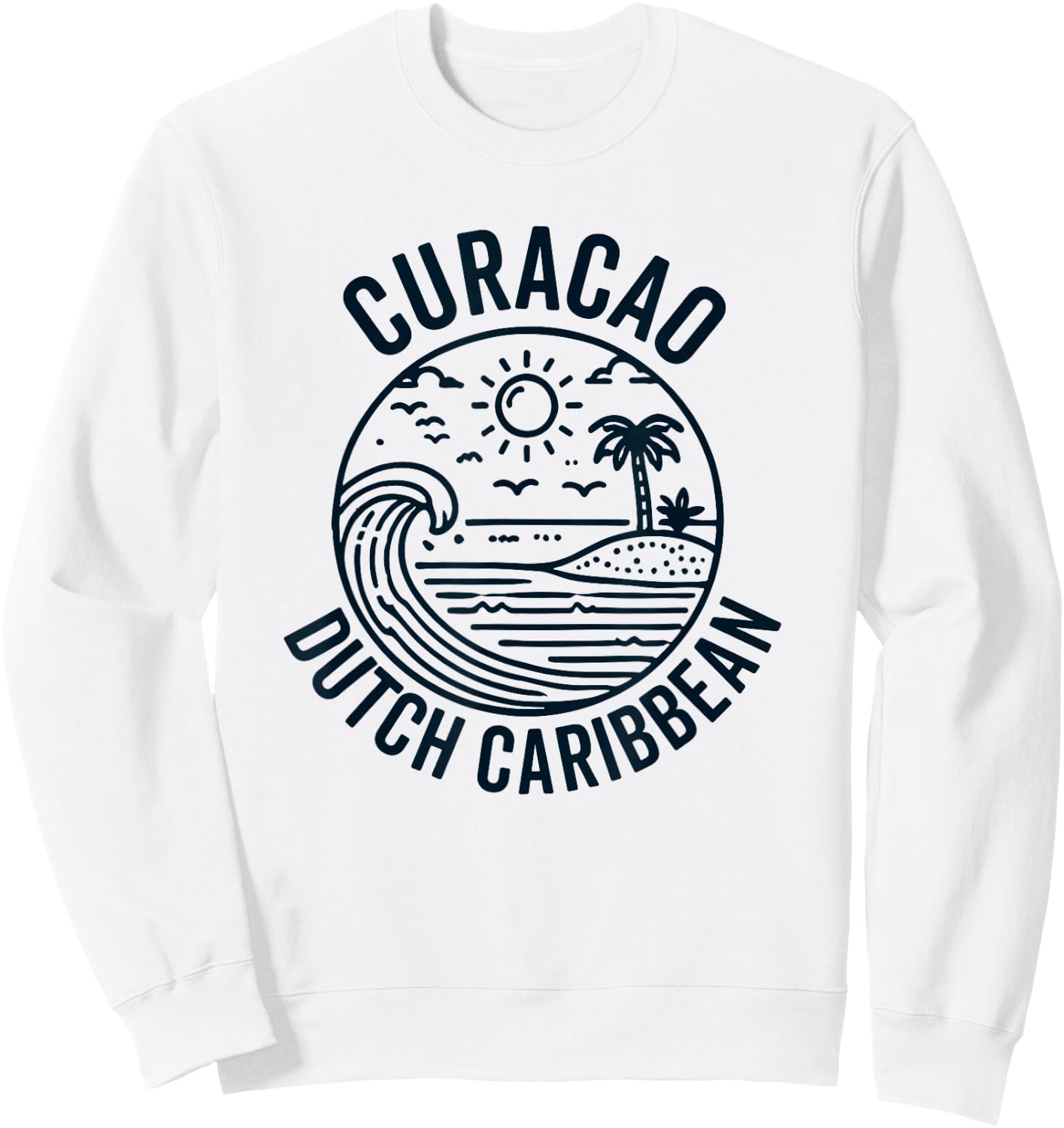 Curacao Caribbean Dutch Souvenir Vacation Reminder Men Women Sweatshirt - Sweatshirt | White