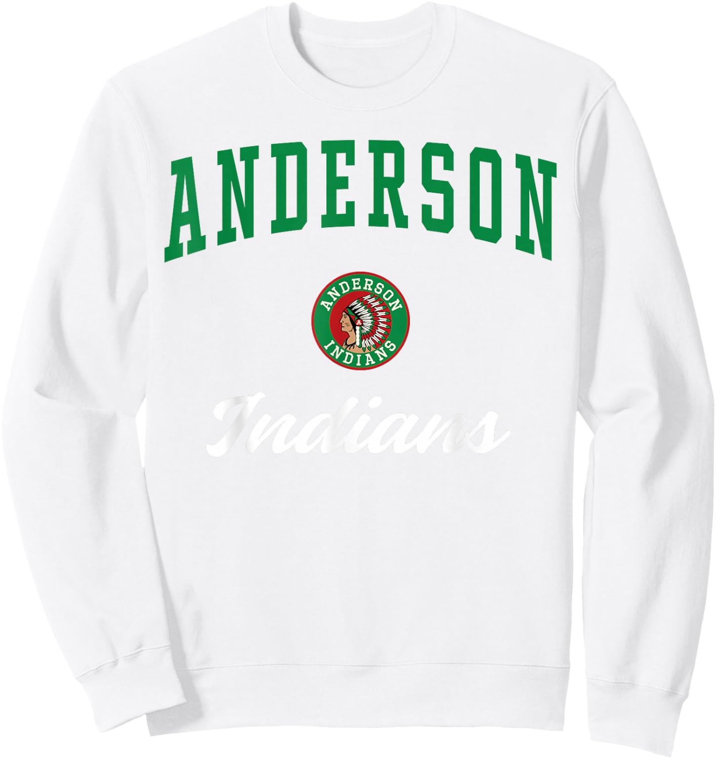 Anderson High School Indians Sweatshirt - Sweatshirt | White