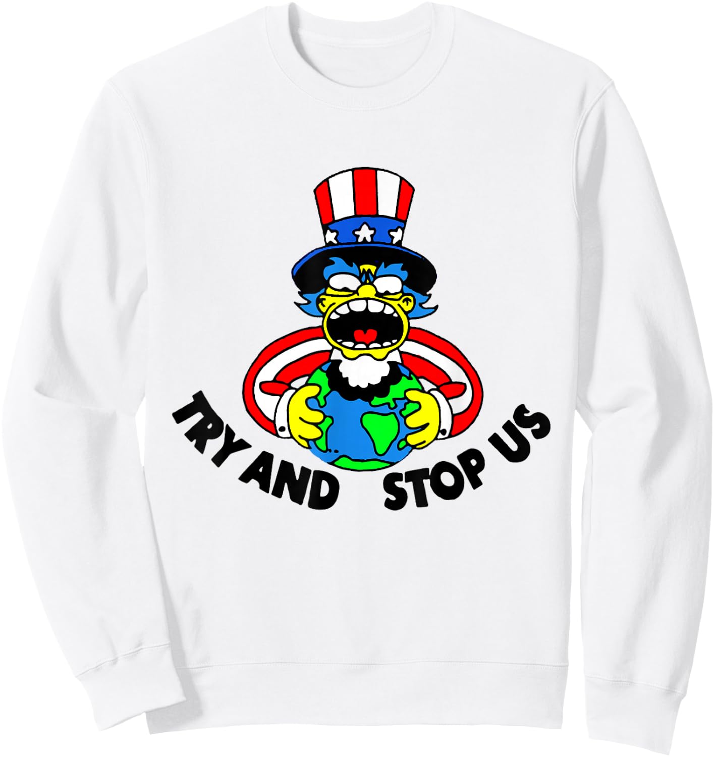 Try and Stop Us Sweatshirt - Sweatshirt | White