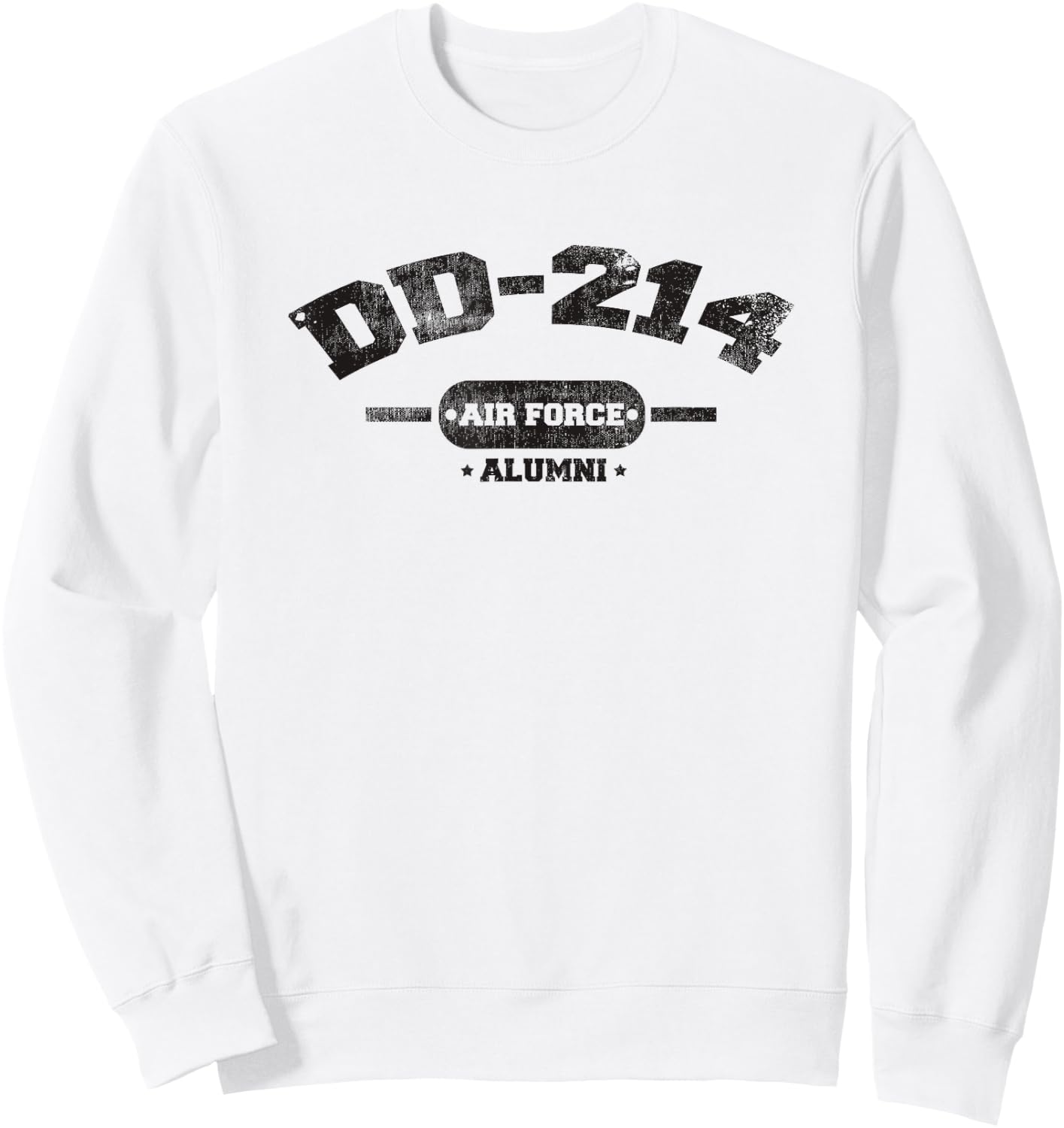DD-214 Alumni US Air Force Military Retirement Shirt Sweatshirt - Sweatshirt | White