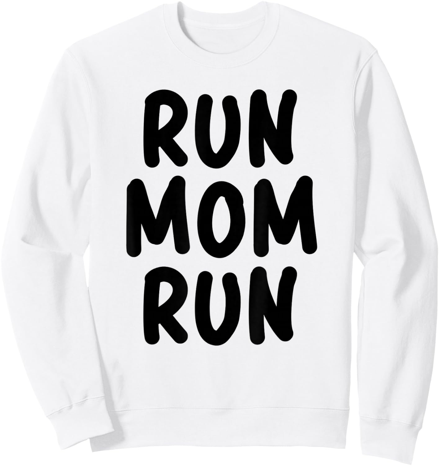 Funny Run Mom Marathon 5k Family Race Day Gift Sweatshirt - Sweatshirt | White