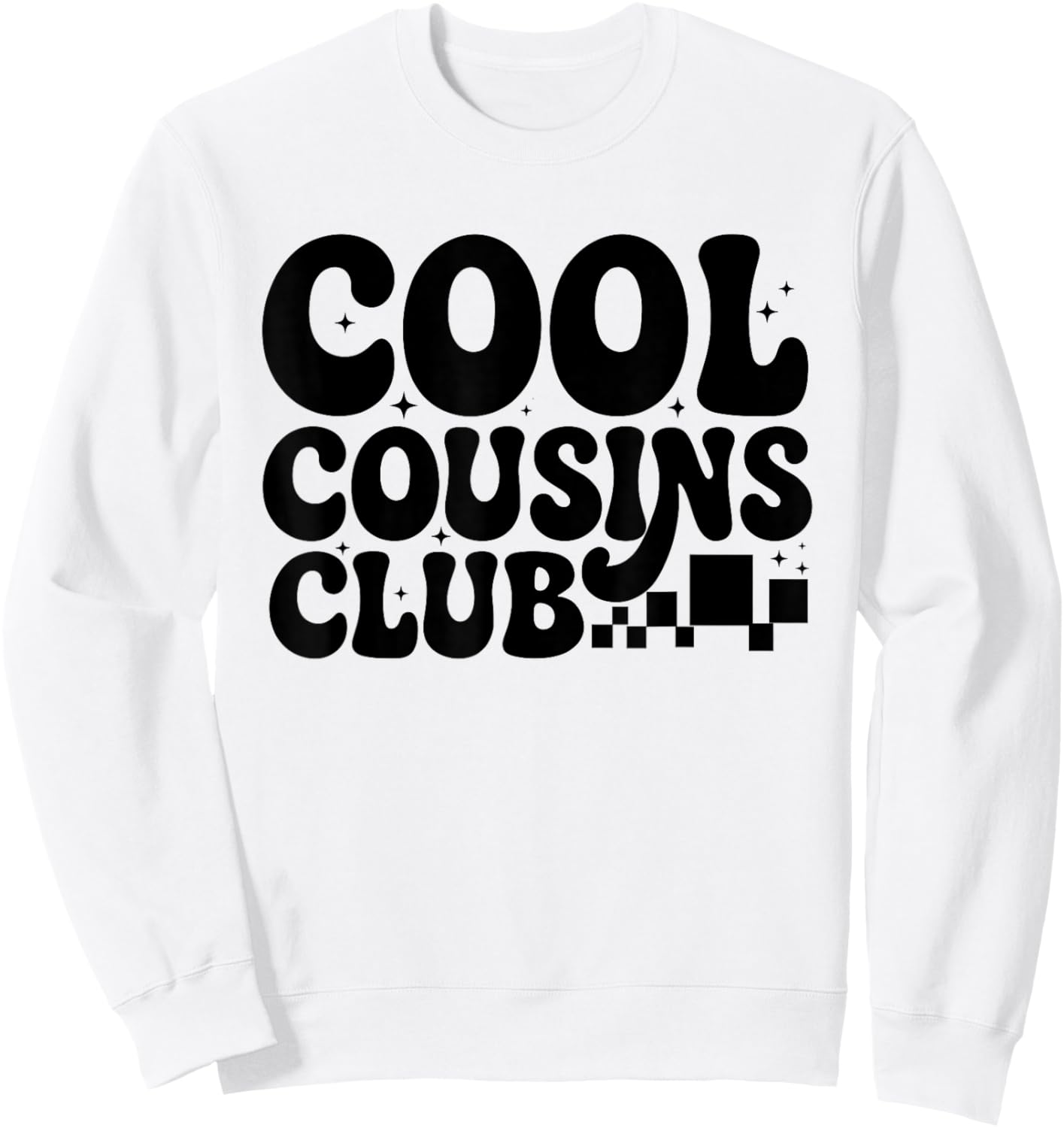 Cool Cousins Club Matching Cousin Squad Men Women Kids Sweatshirt - Sweatshirt | White