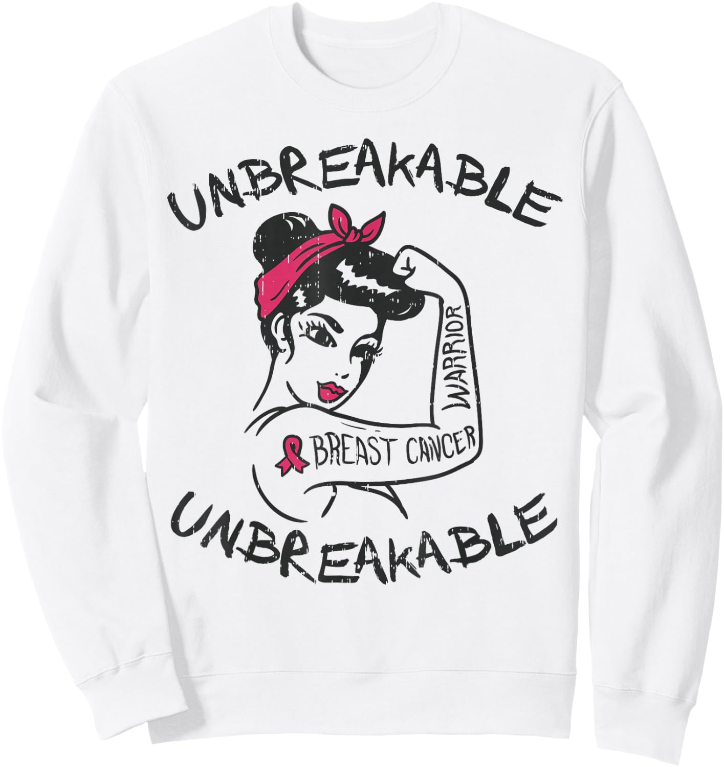 Rosie Unbreakable Pink Breast Cancer Warrior Survivor Gift Sweatshirt - Sweatshirt | White