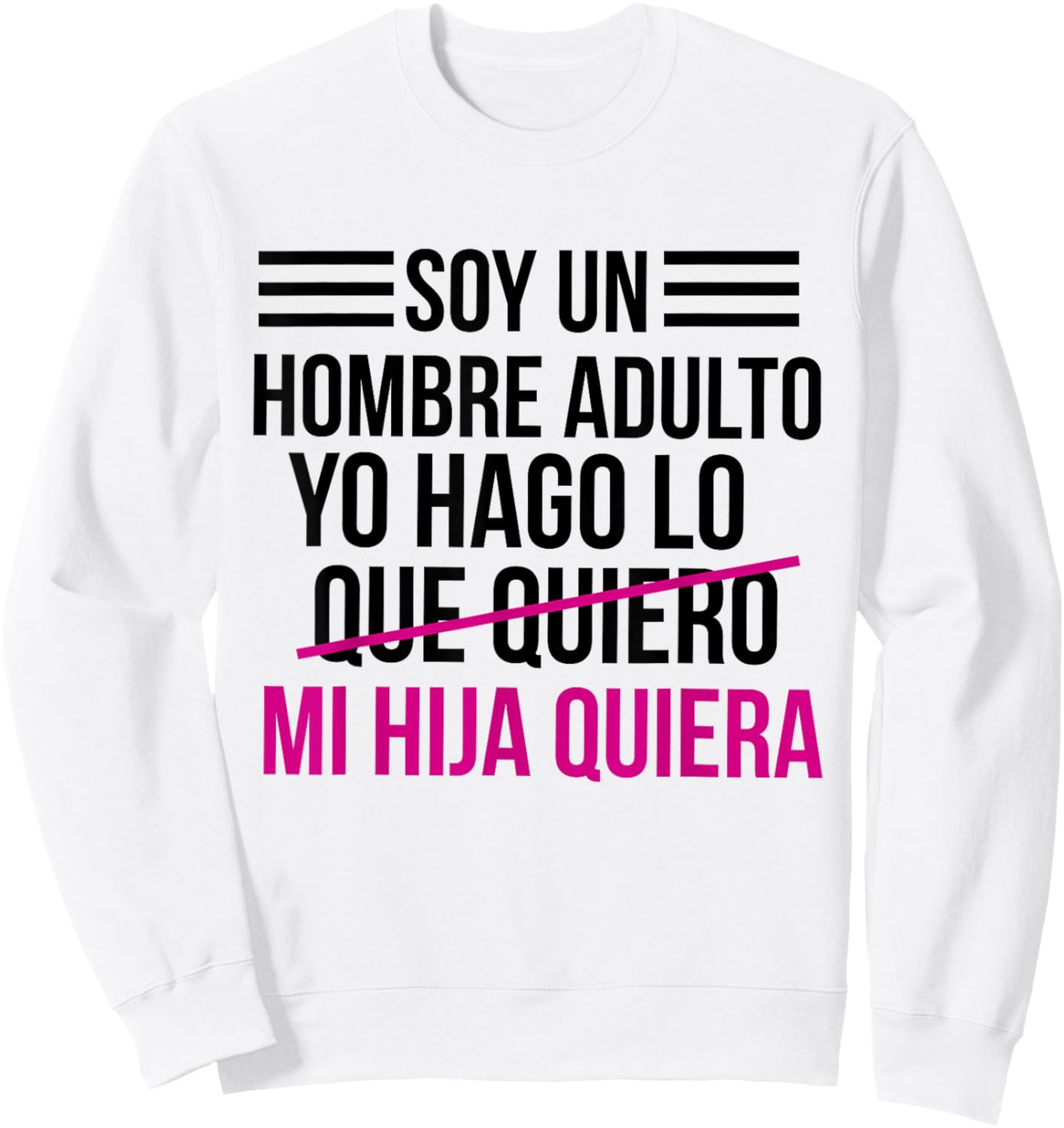 Dia Del Padre Regalo para Papa En Espanol Frase Chistosa Sweatshirt - Sweatshirt | White