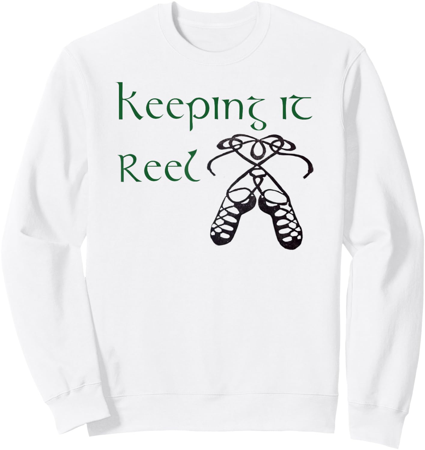 Cute Funny Irish Step Dance Girls & Women Reel Gift Sweatshirt - Sweatshirt | White