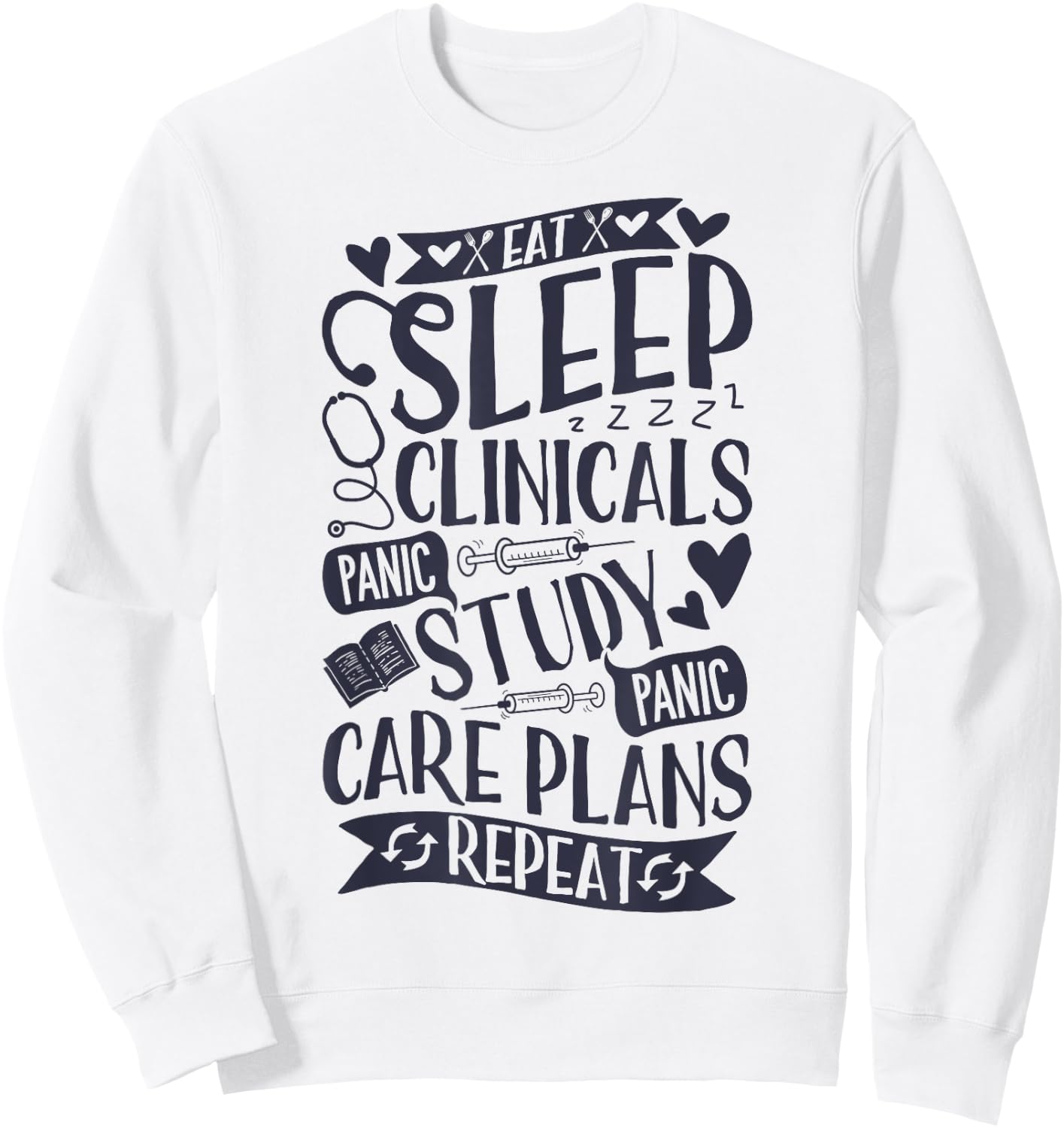 Clinicals T Shirt Nurse Funny RN Nursing School Women Gifts Sweatshirt - Sweatshirt | White