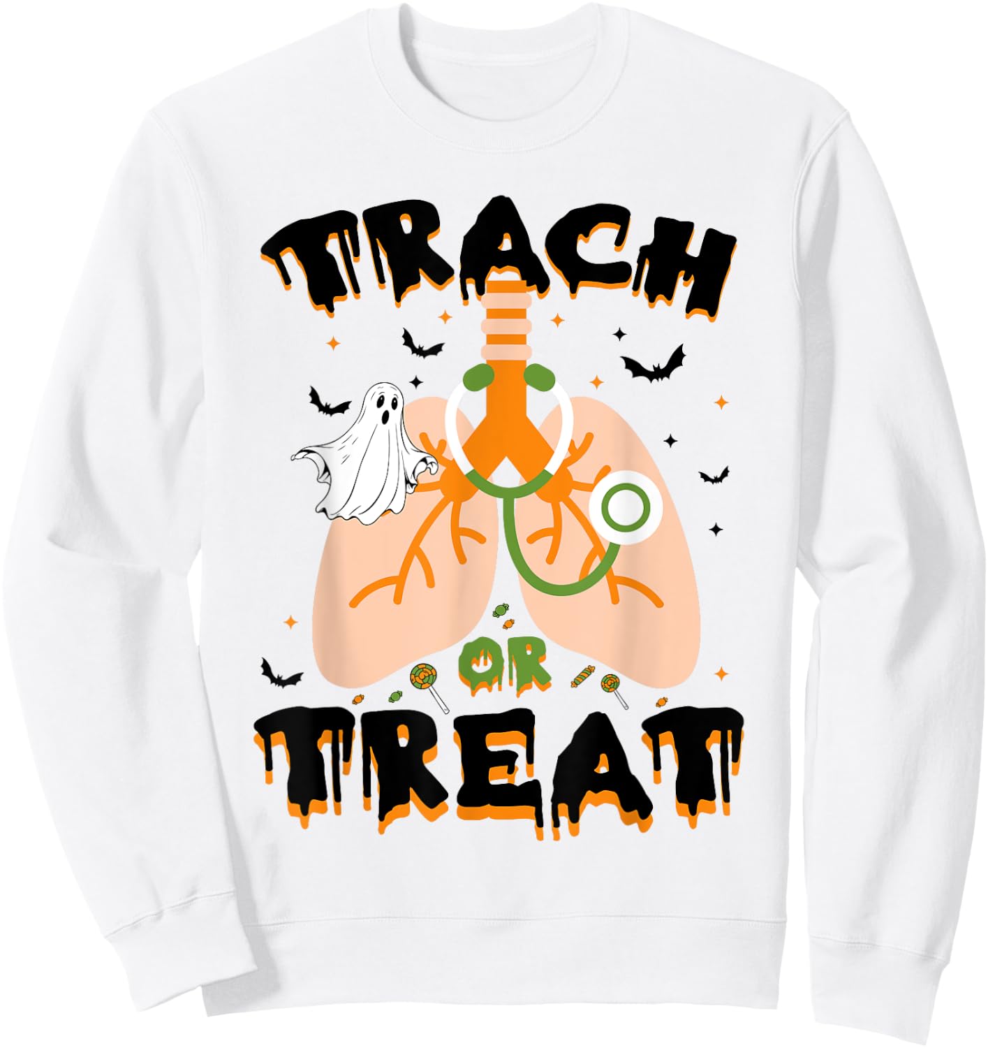Trach or Treat Respiratory Therapist Halloween Nurse ICU RN Sweatshirt - Sweatshirt | White