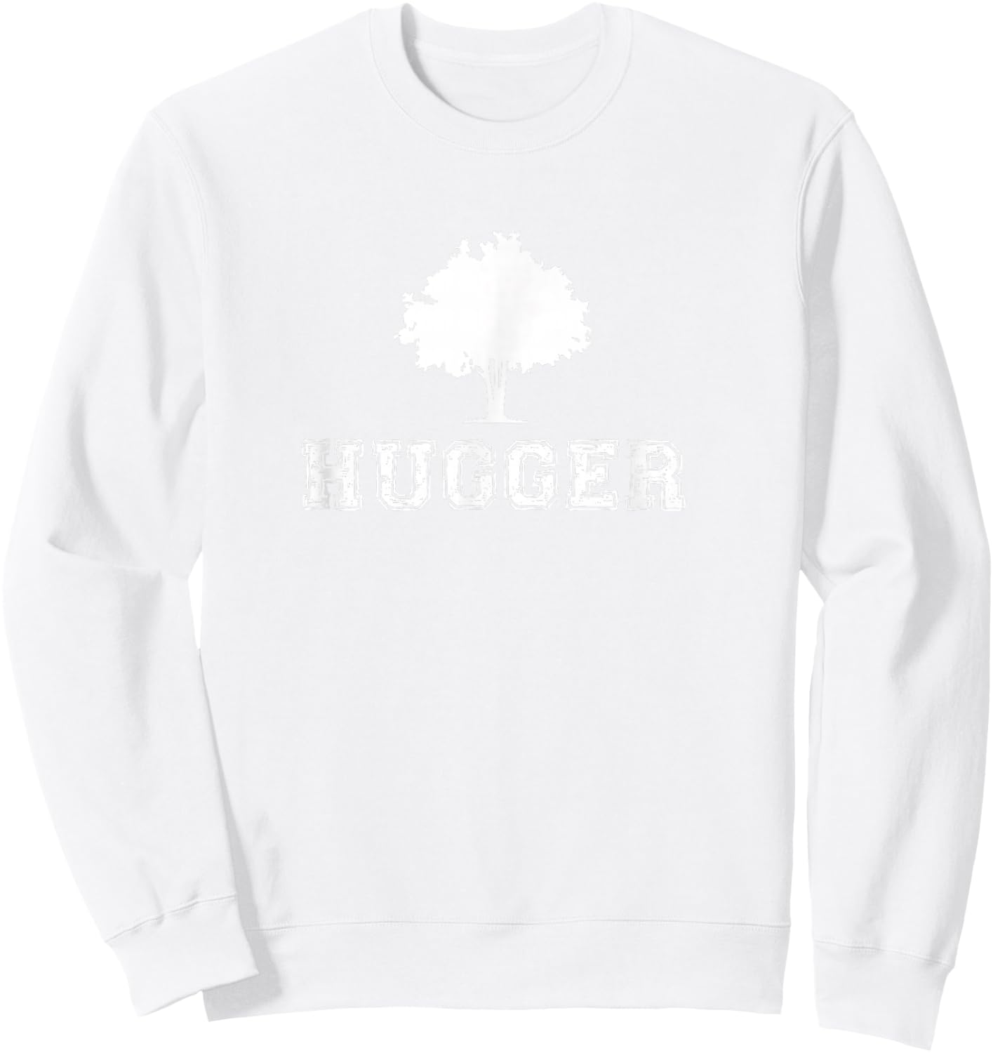 Tree Hugger Green Environmental Nature Funny Gift Christmas Sweatshirt - Sweatshirt | White