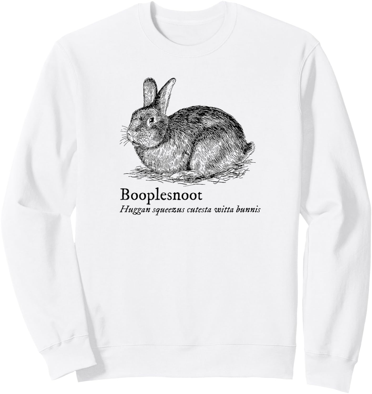 Booplesnoot Cute Funny Bunny Rabbit Lover Back to School Sweatshirt - Sweatshirt | White