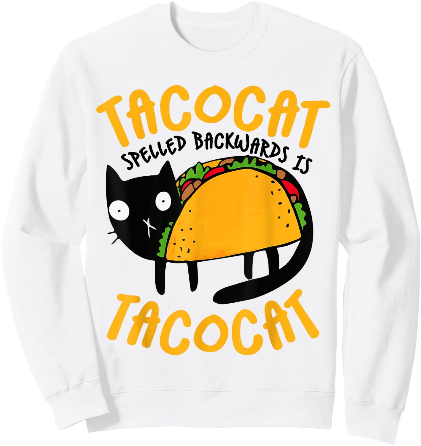 Taco Cat Funny I Love Tacos - -Adults Blue Small Classic Fit Cotton Blend Short Sleeve Cat Sweatshirt - Sweatshirt | White