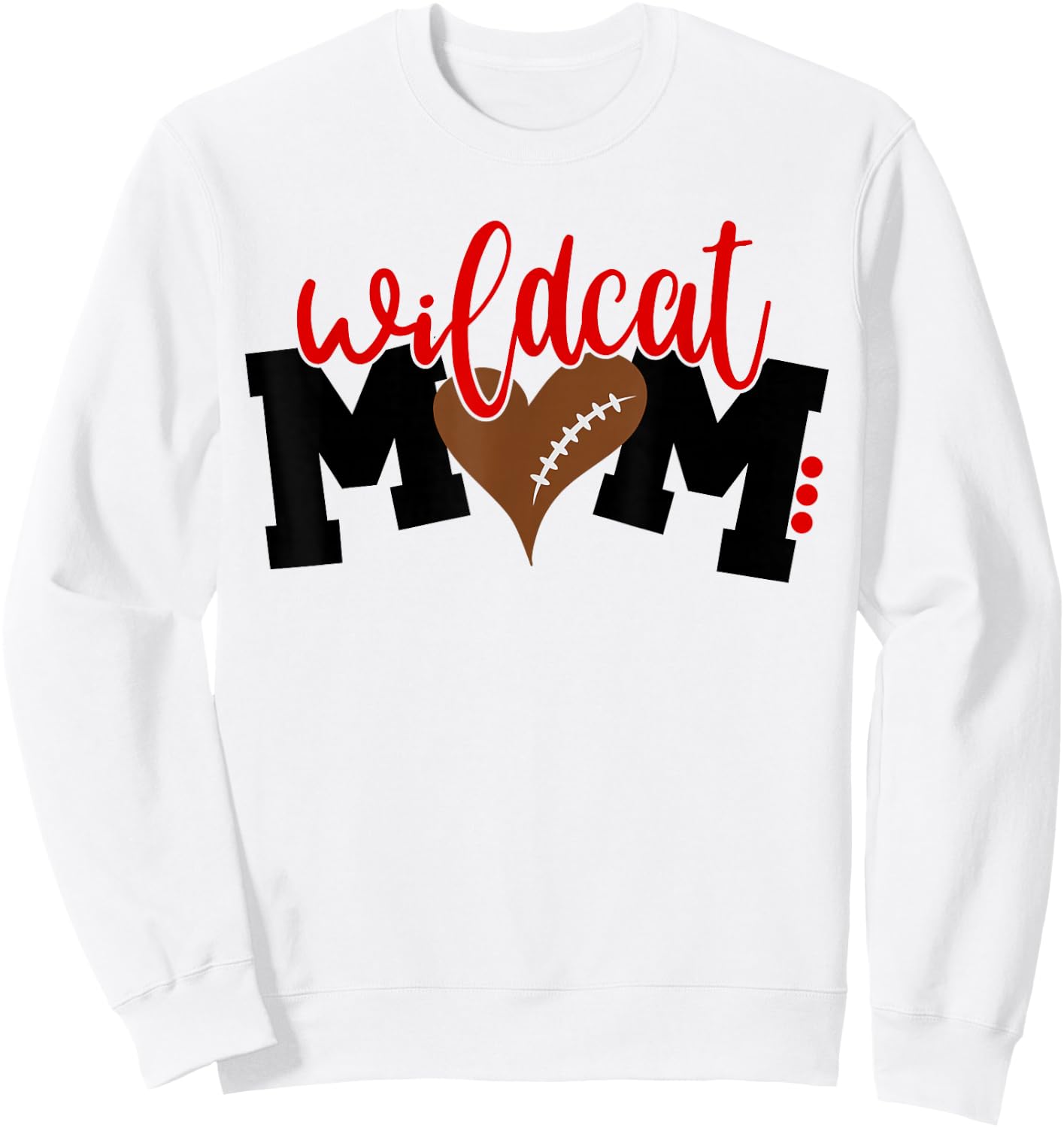 Wildcat Football Mom, Heart Football Men Women Sweatshirt - Sweatshirt | White
