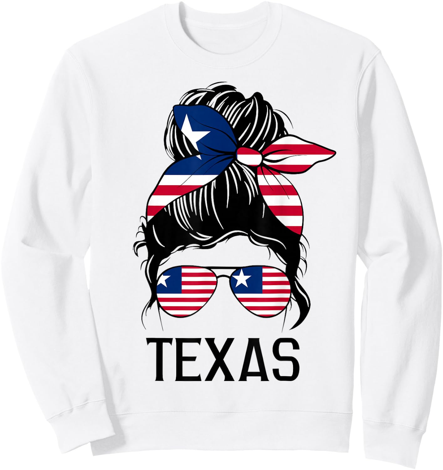 Messy Bun Texas State Flag Sunglasses Women Girls Sweatshirt - Sweatshirt | White