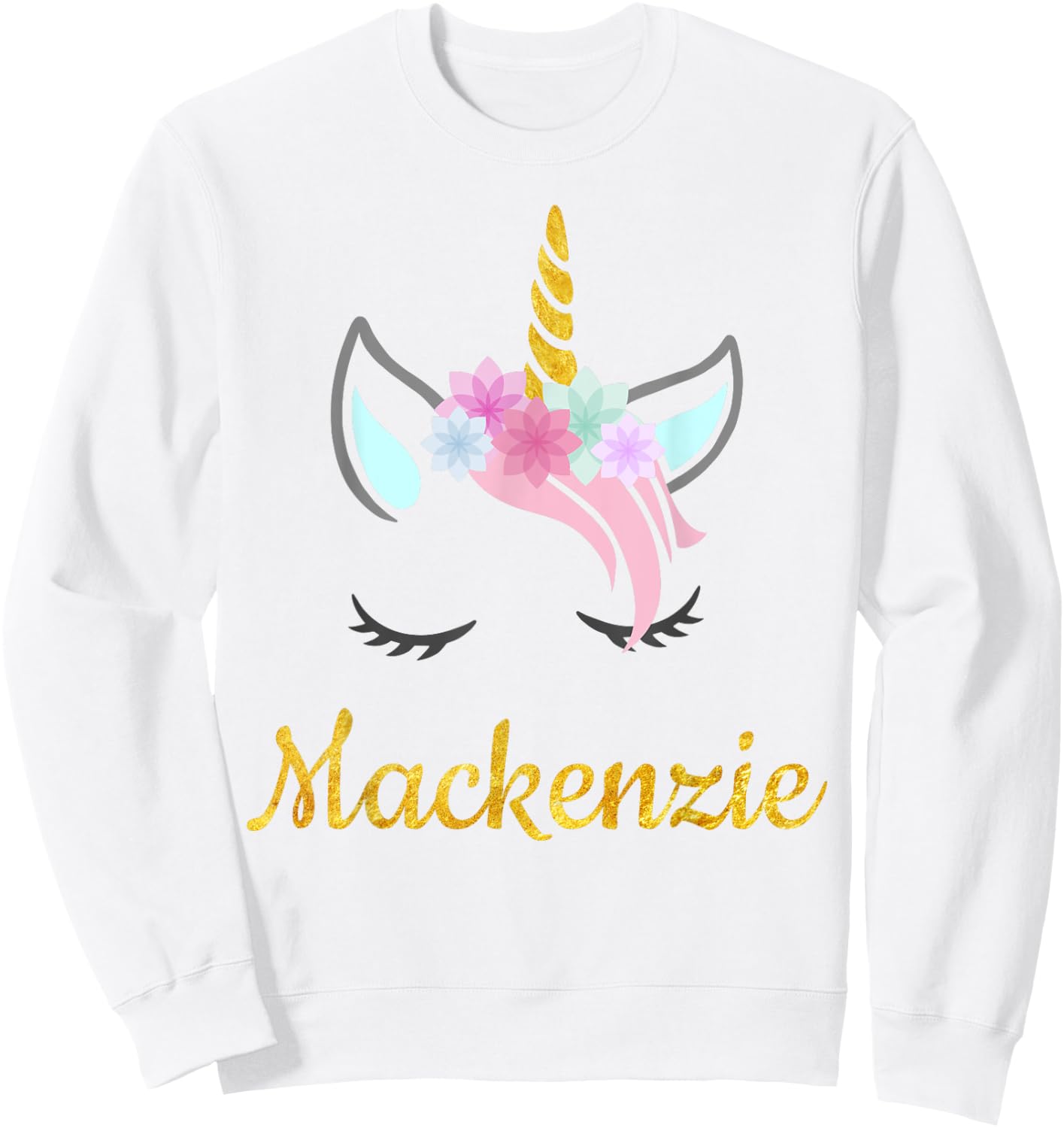 Mackenzie Unicorn Name Shirt for Mackenzie Sweatshirt - Sweatshirt | White