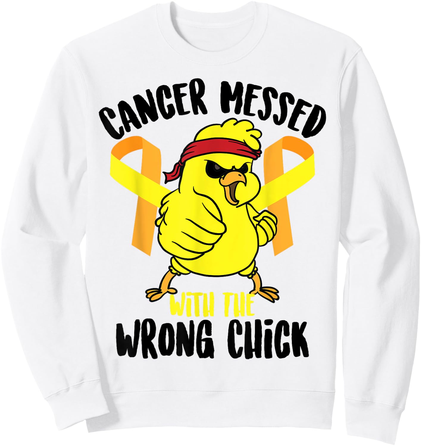 Cancer Messed With The Wrong Chick Survivor Shirt Funny Gift Sweatshirt - Sweatshirt | White
