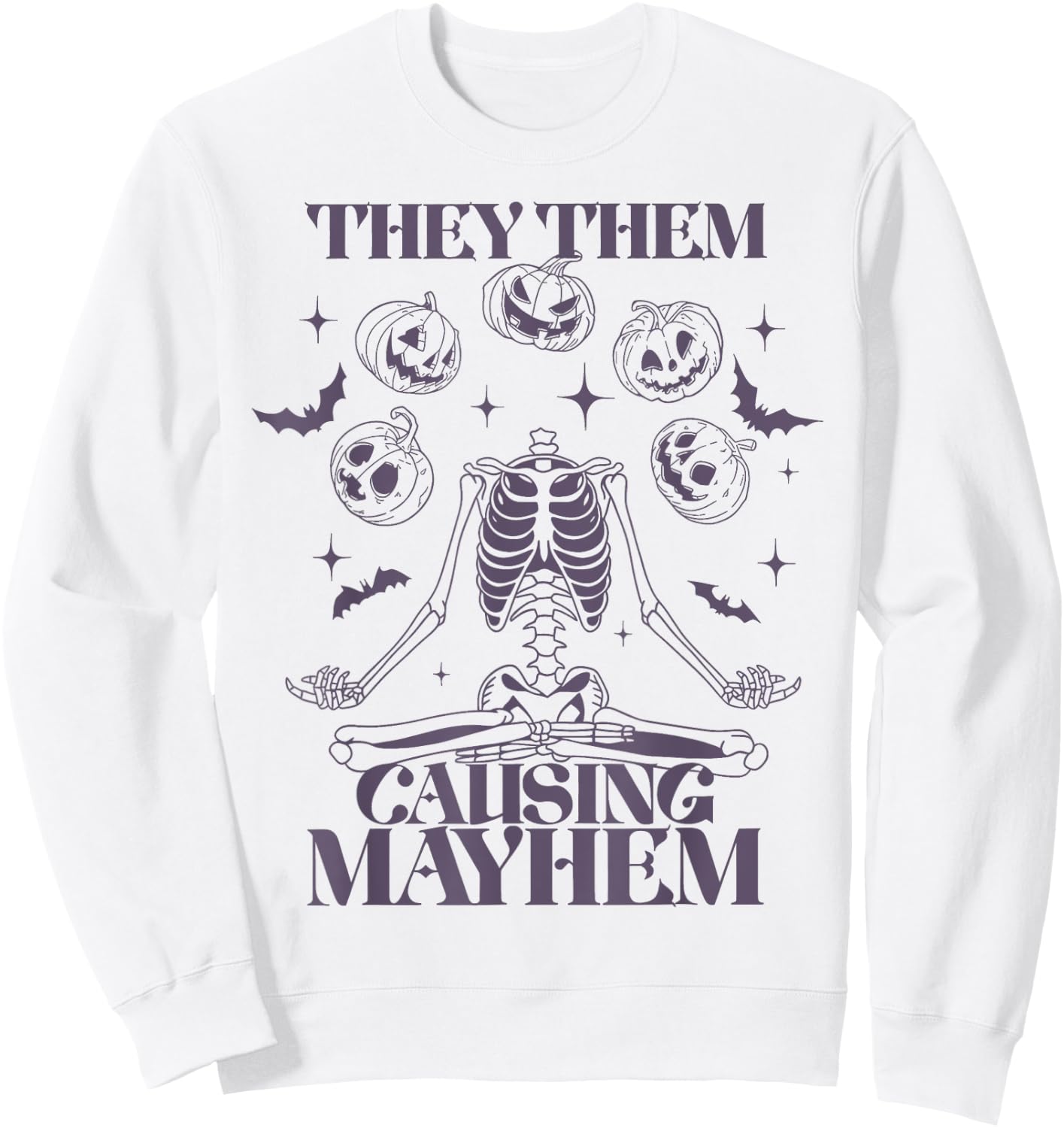They Them Causing Mayhem Skeleton Boho Halloween Non Binary Sweatshirt - Sweatshirt | White