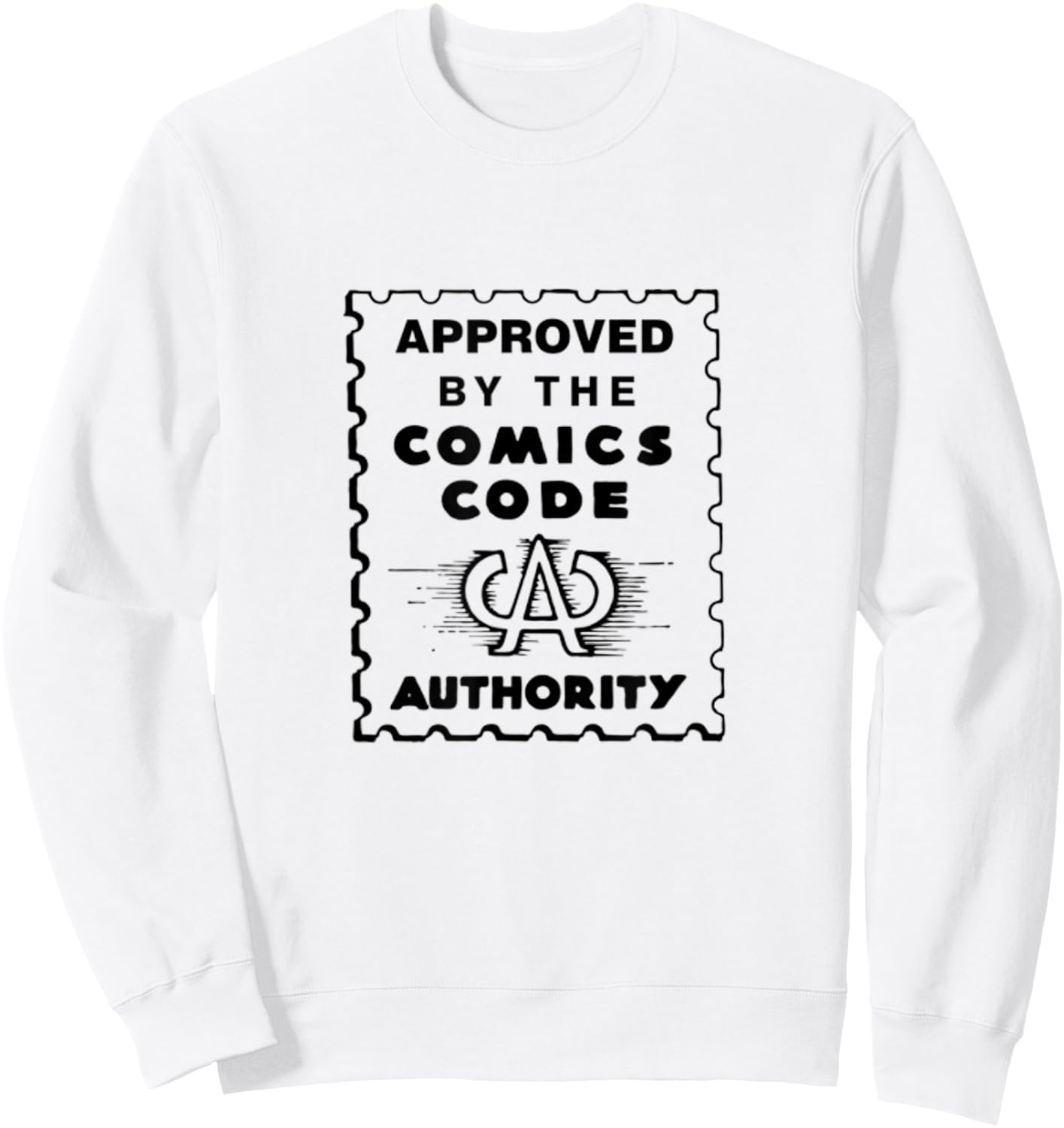 Approved By The Comics Code Authority Sweatshirt - Sweatshirt | White