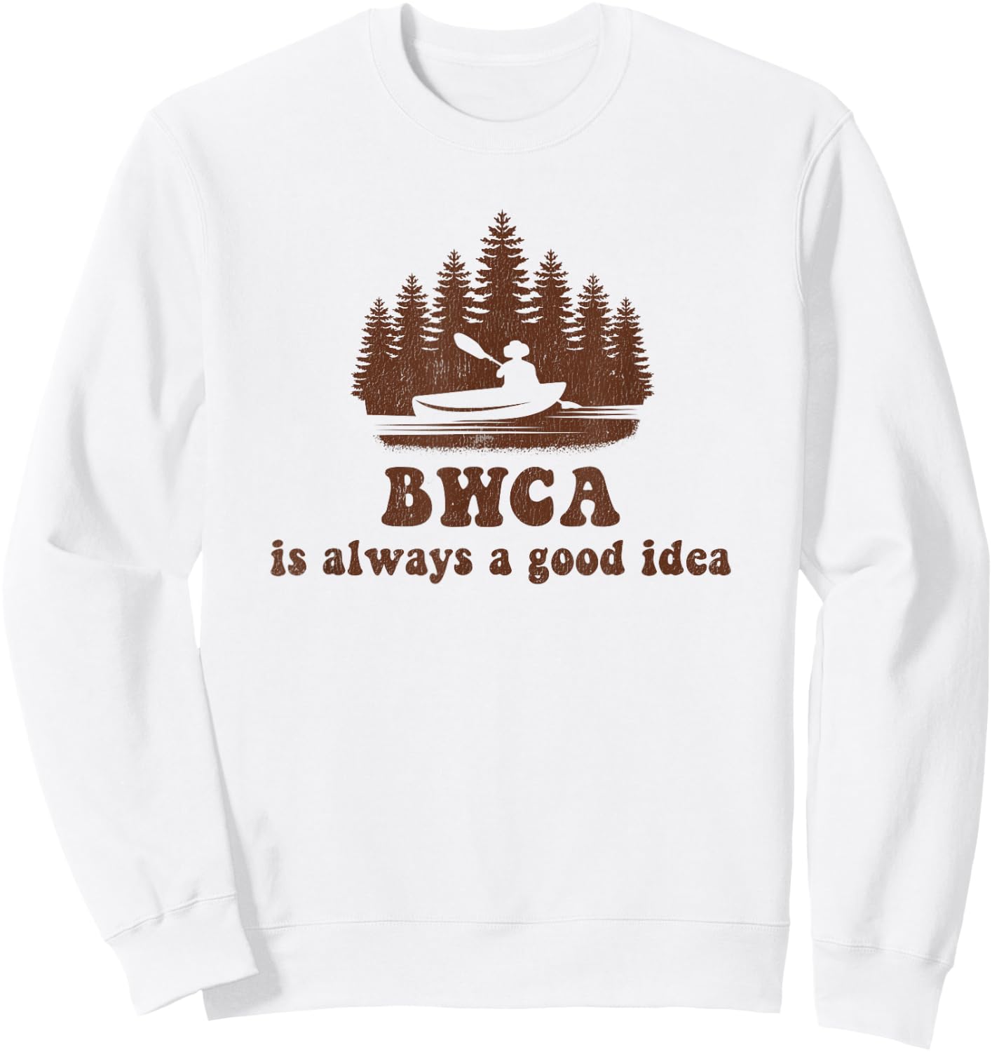 BWCA Boundary Waters Canoe Area Sweatshirt - Sweatshirt | White