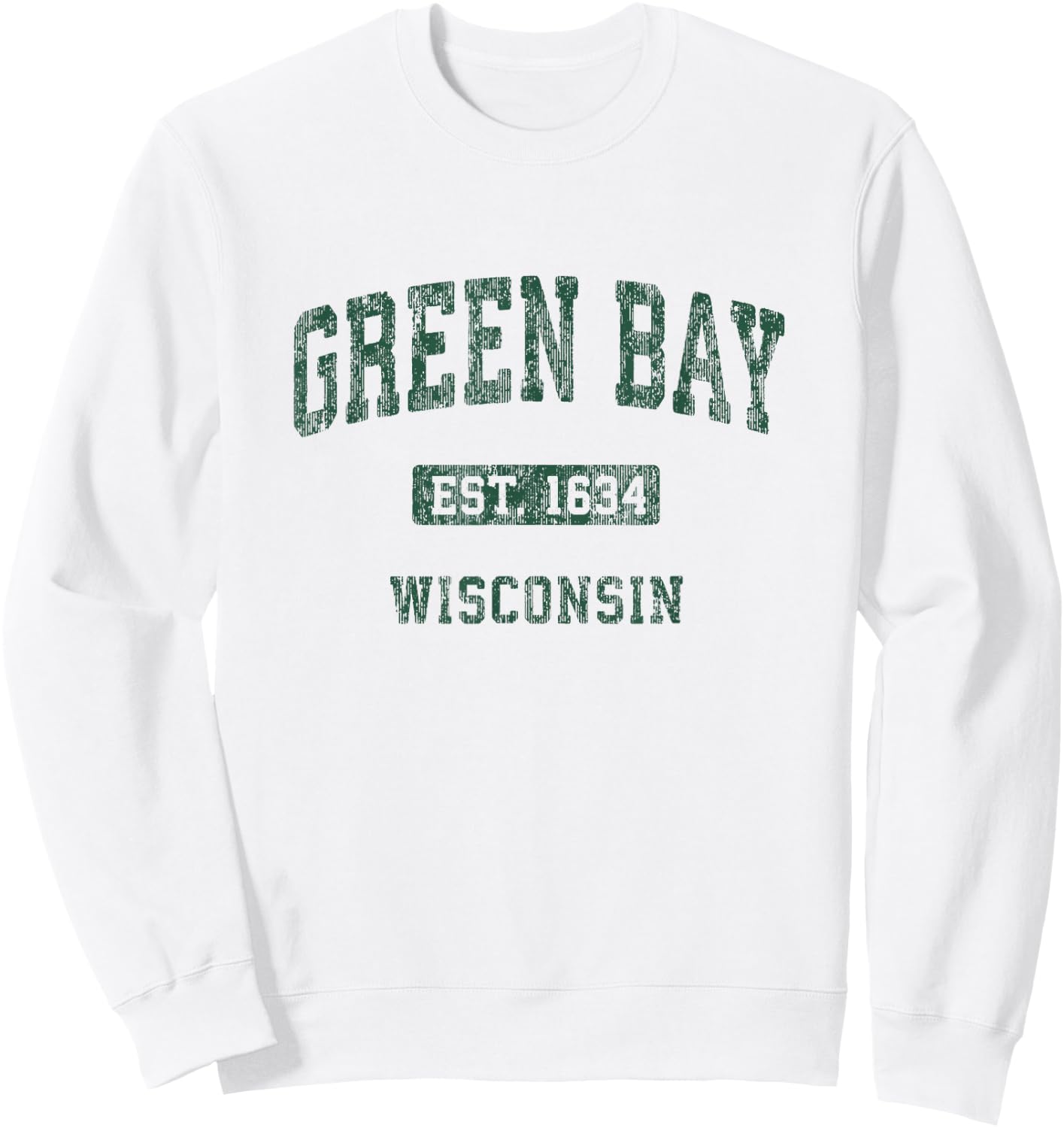 Green Bay Wisconsin WI Vintage Athletic Sports Design Sweatshirt - Sweatshirt | White