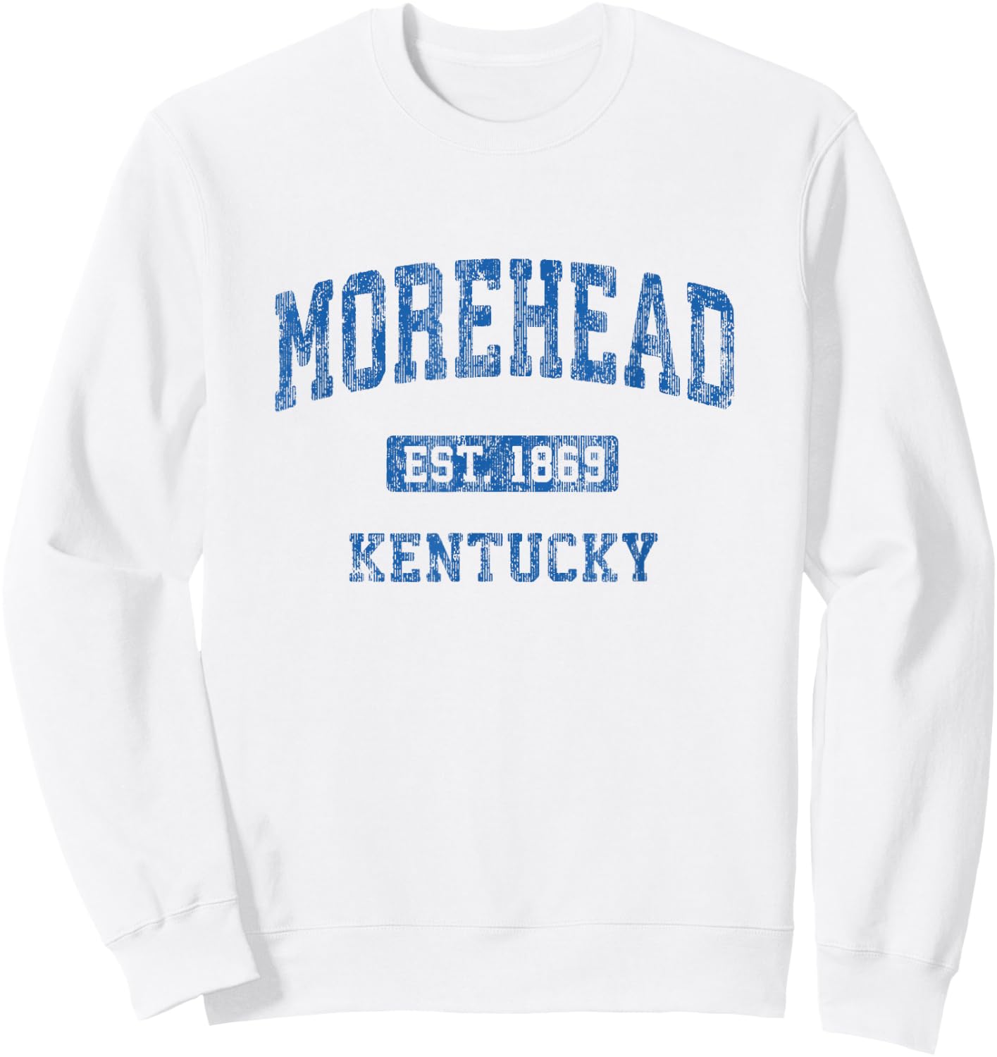 Morehead Kentucky KY Vintage Athletic Sports Design Sweatshirt - Sweatshirt | White